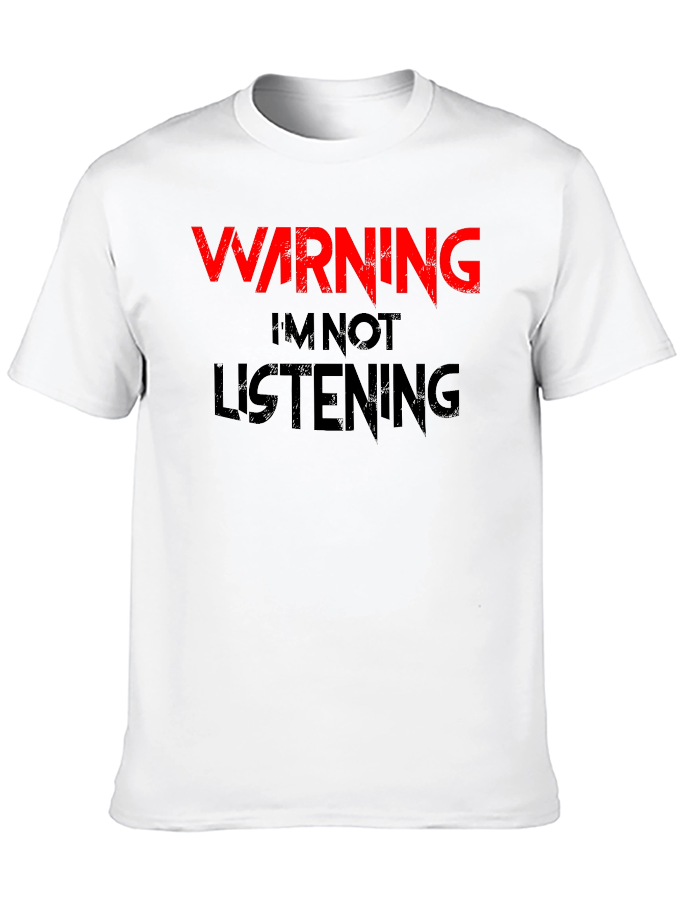 Black Warning I'm Not Listening T-Shirt view 10