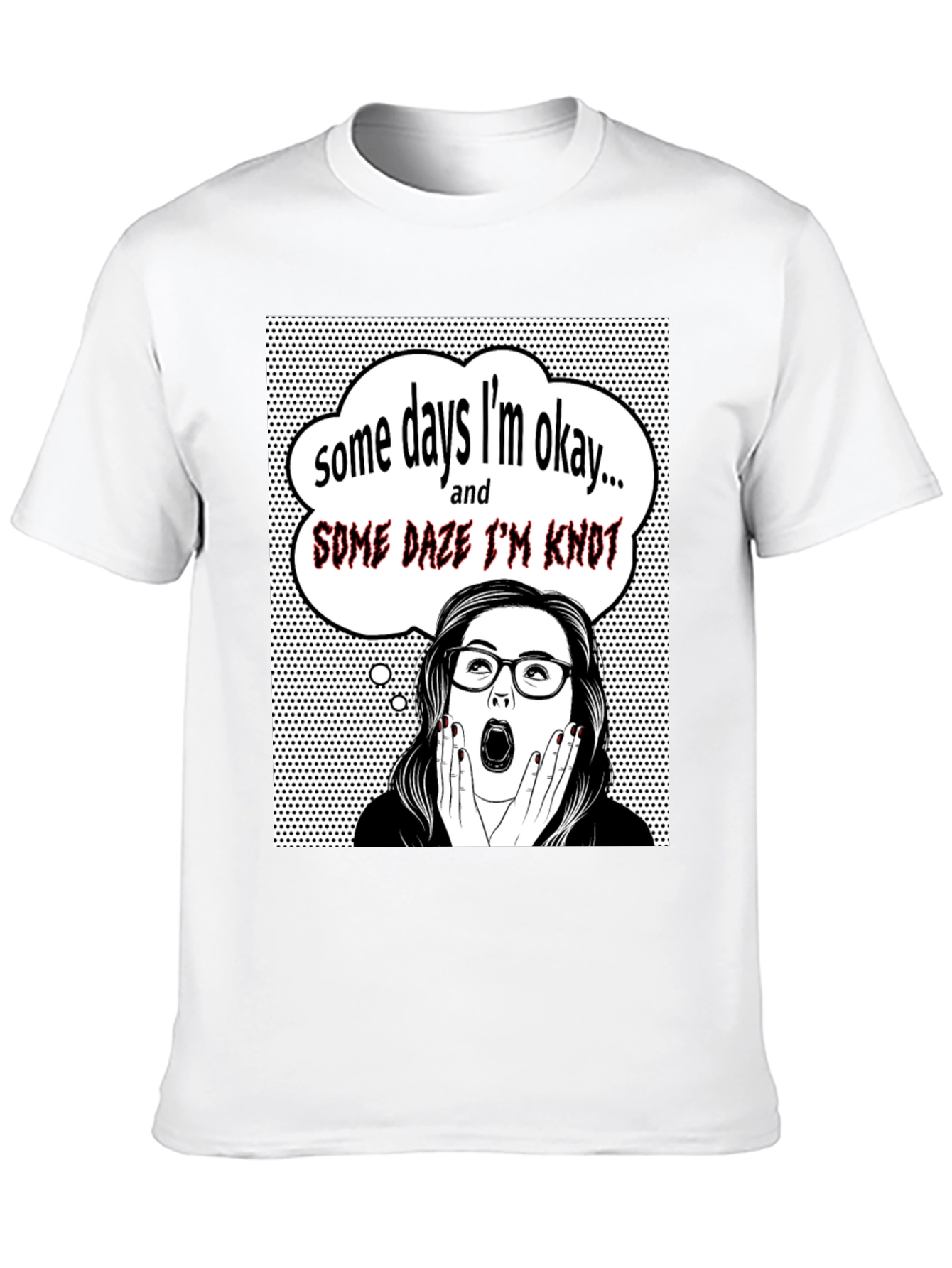 Black Funny "Some Days I'm Okay" Graphic Tee view 10