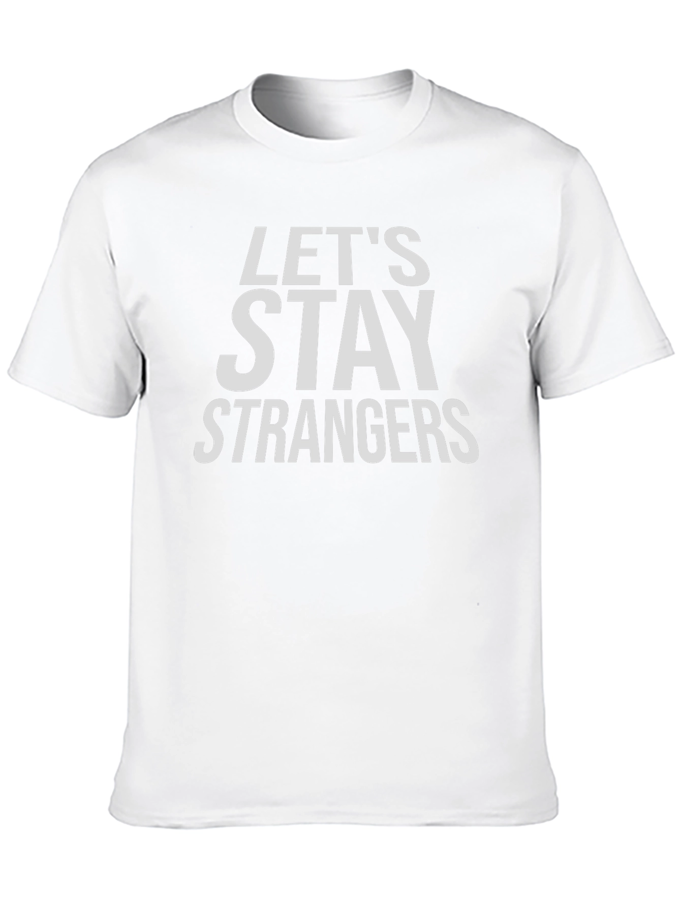 Black Let's Stay Strangers Graphic Tee view 10