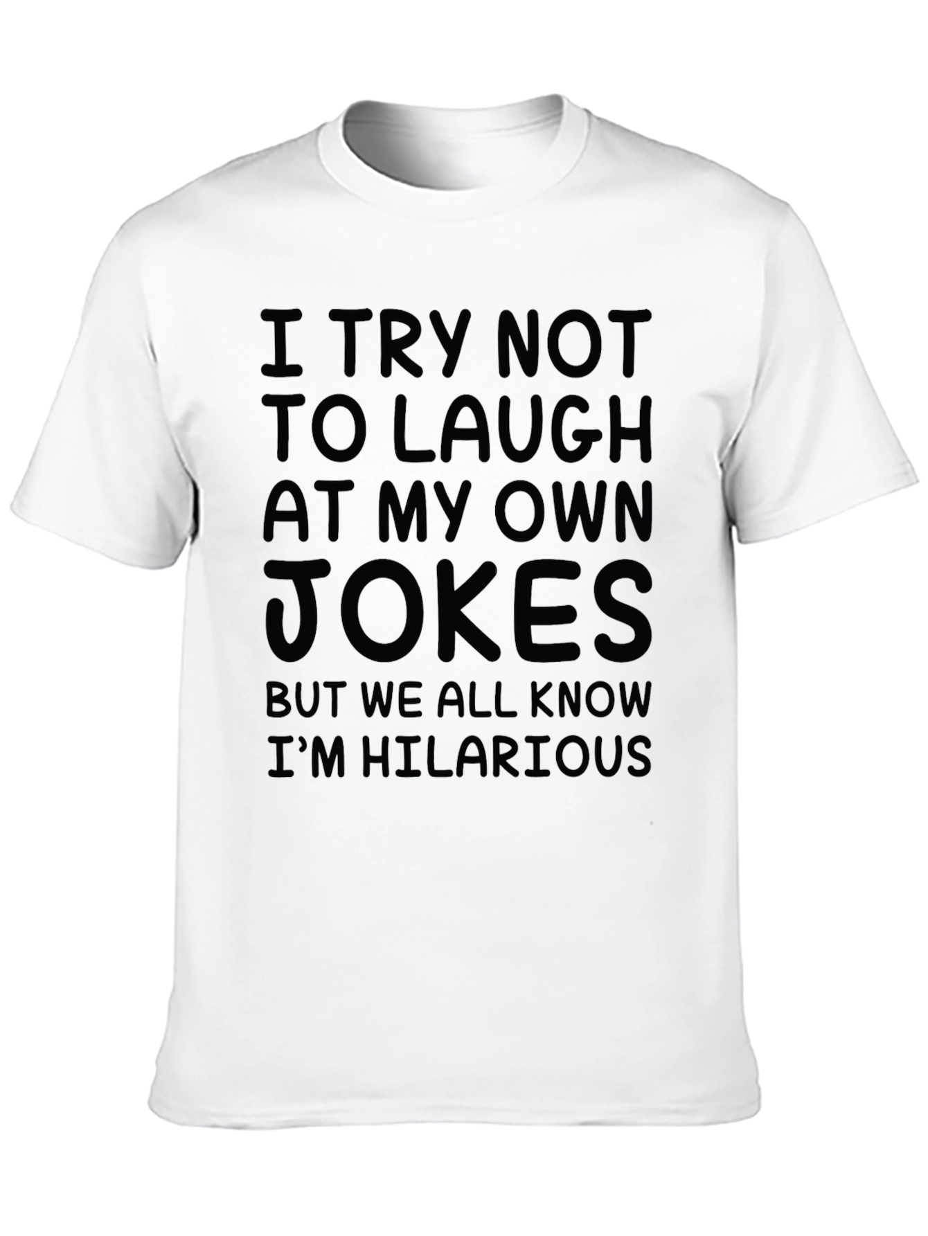 Black Funny Hilarious Jokes Graphic Tee view 10