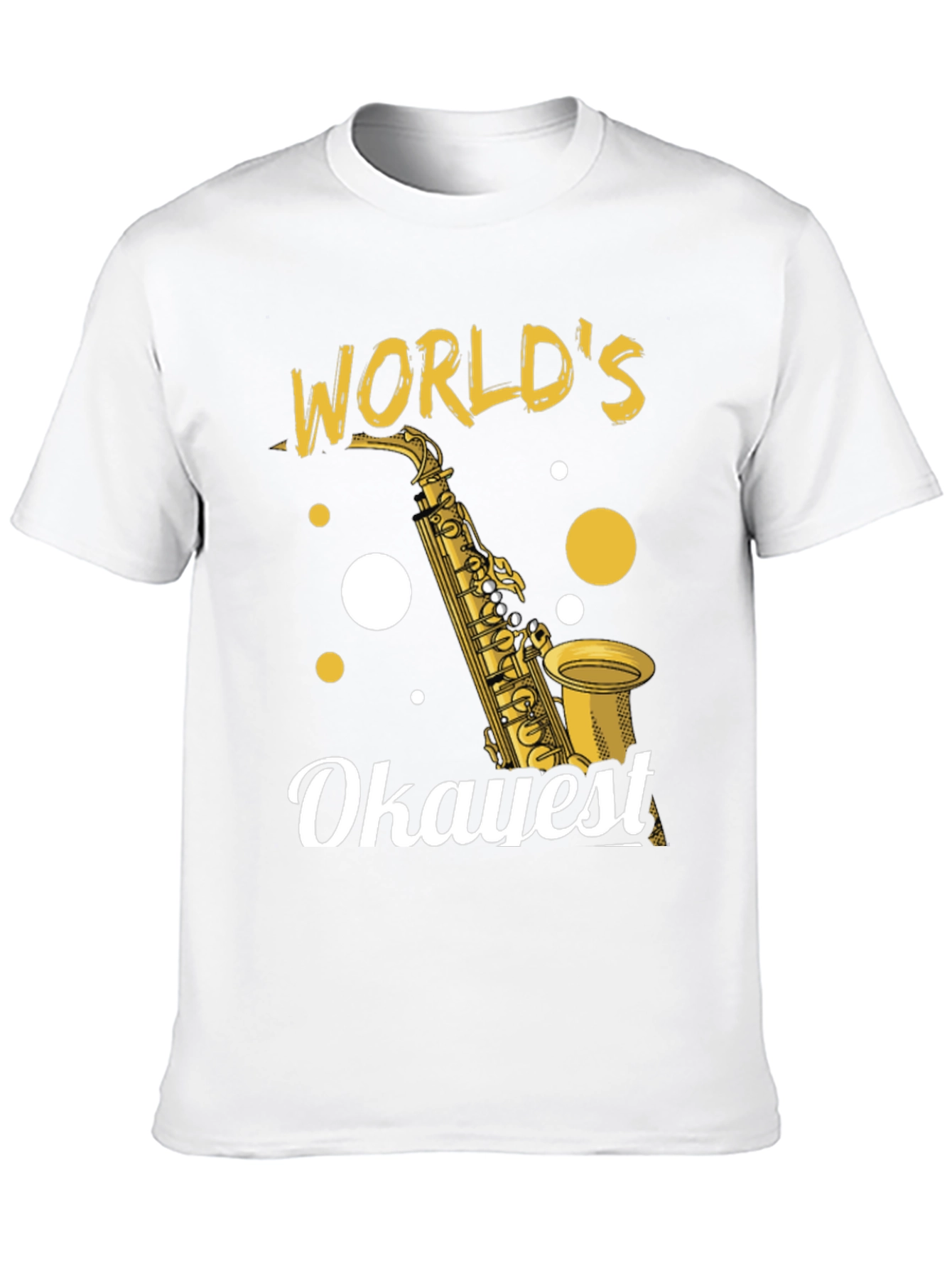 Black World's Okayest Saxophone Player T-Shirt view 10