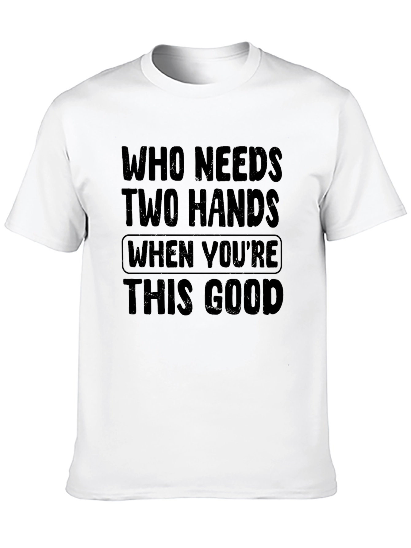 Black Funny 'Who Needs Two Hands' Graphic Tee view 10