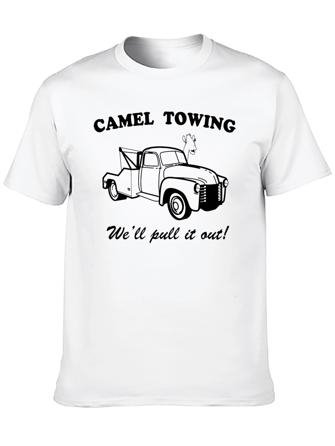 Black Camel Towing T-Shirt - We'll Pull It Out view 10