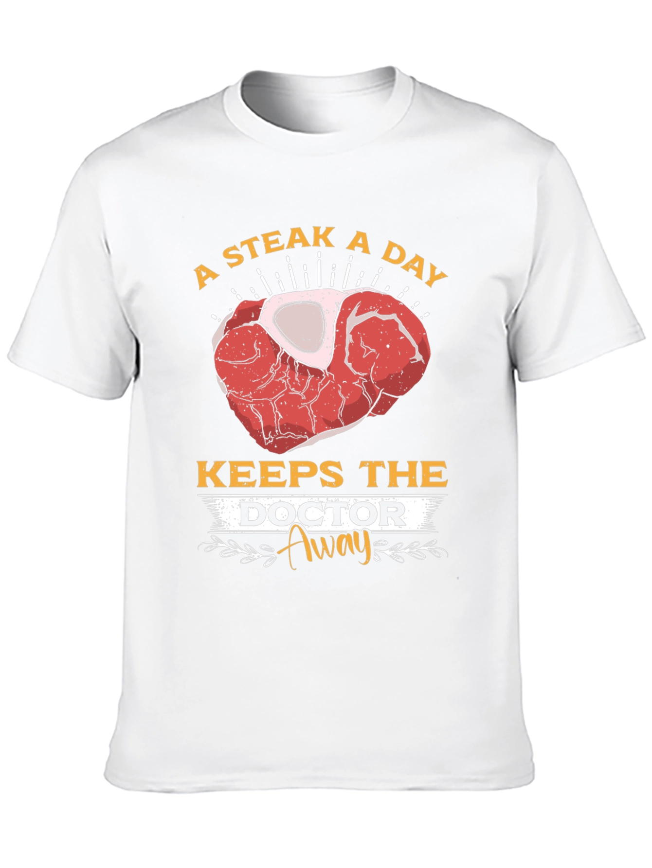 Black Steak A Day Keeps The Doctor Away T-Shirt view 10