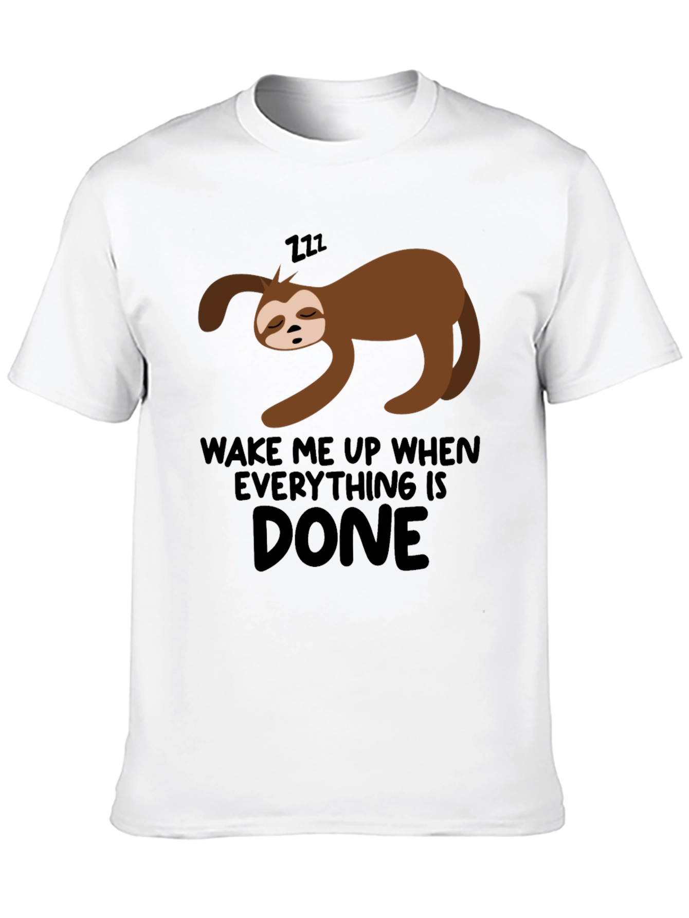 Black Lazy Sloth 'Wake Me Up When Done' Black T-Shirt view 10