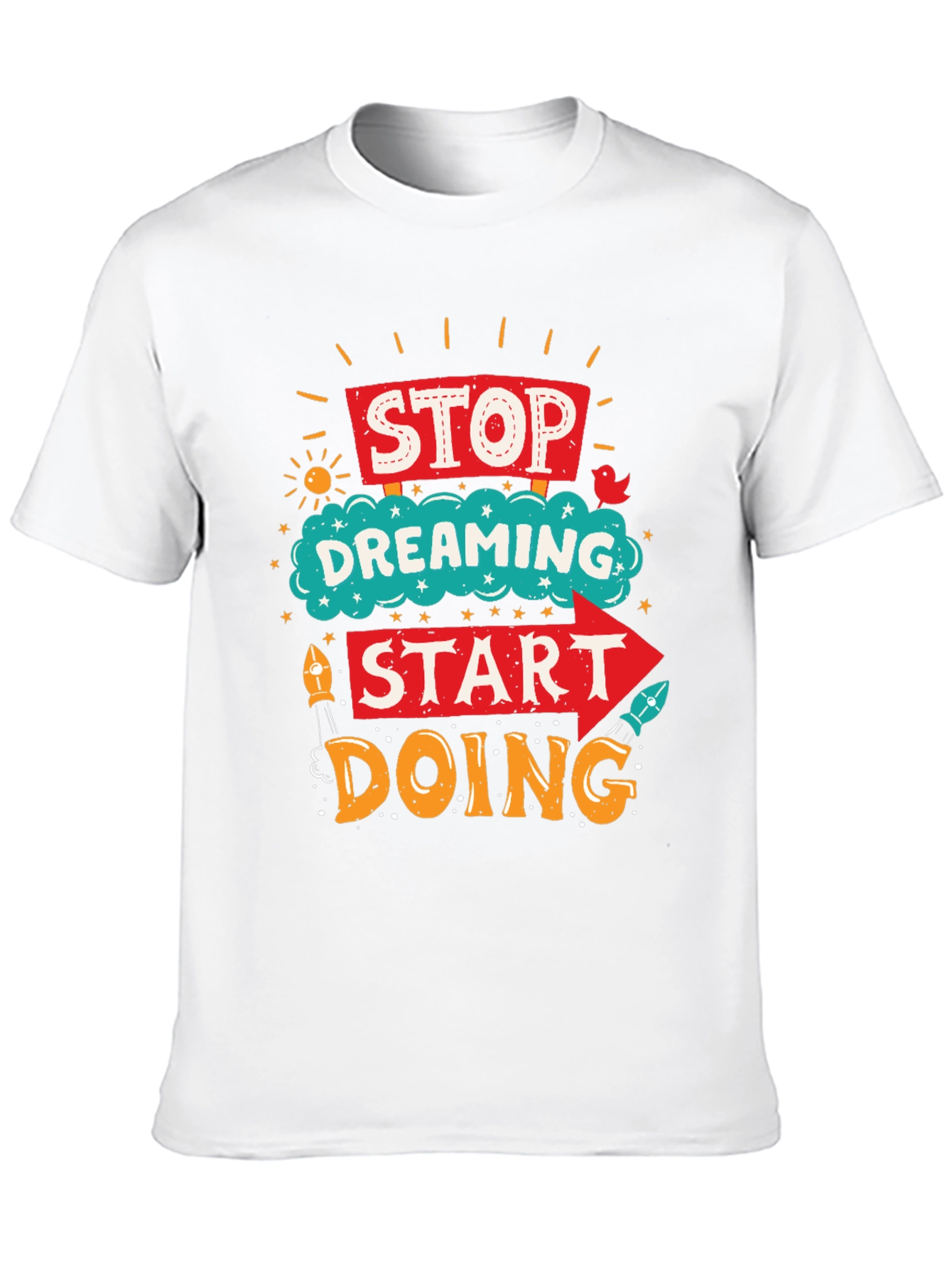 Black Stop Dreaming Start Doing Graphic Tee view 10