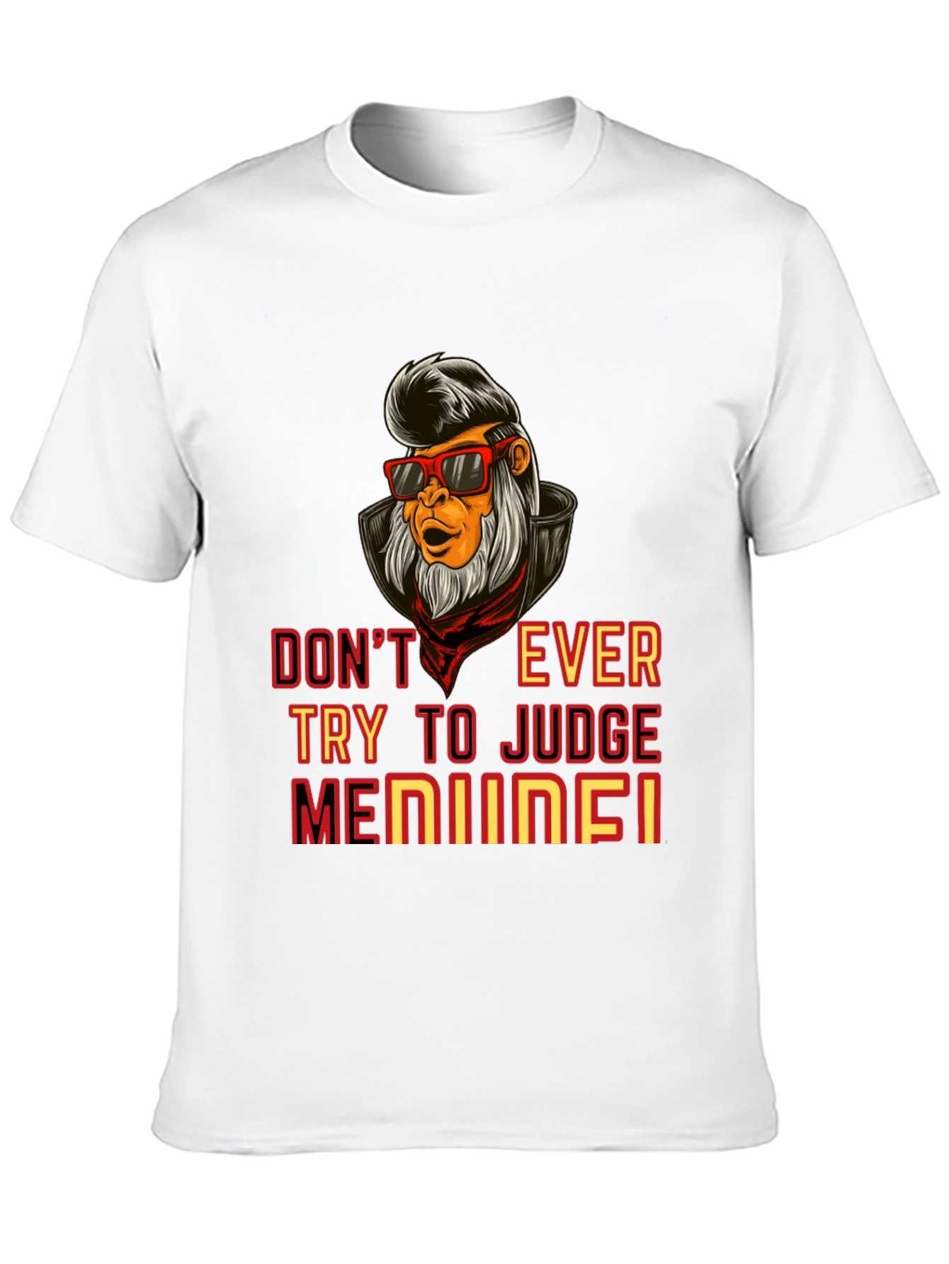 Black Don't Ever Try to Judge T-Shirt view 10