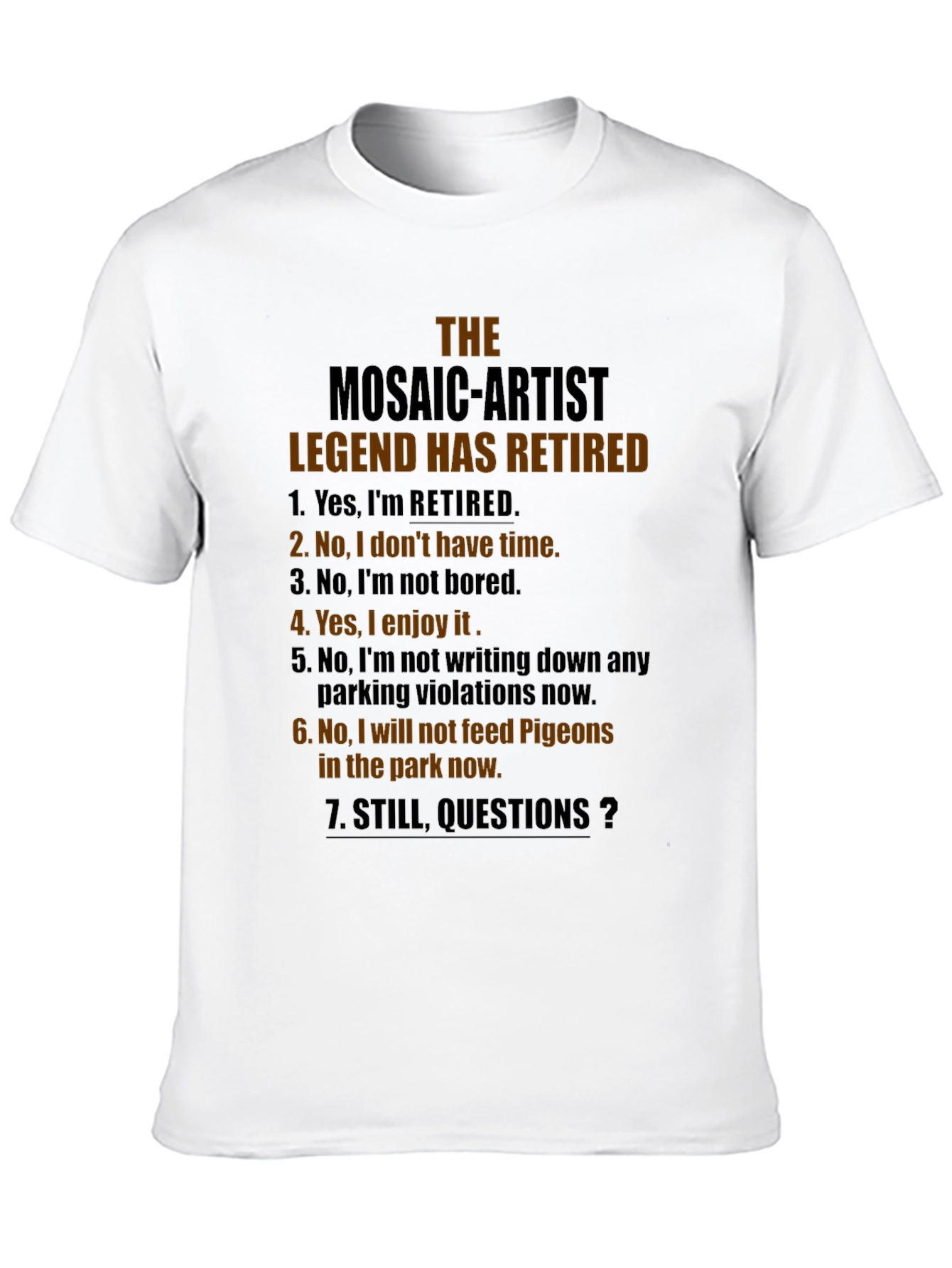 Black Retired Mosaic Artist Legend T-Shirt view 10
