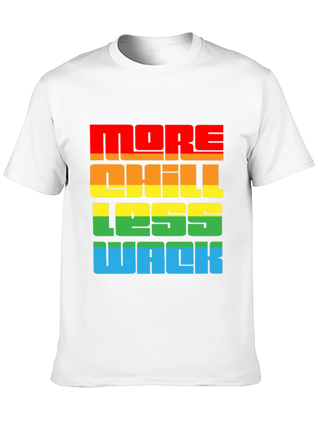 Black More Chill Less Wack Graphic Tee - Colorful Streetwear view 10