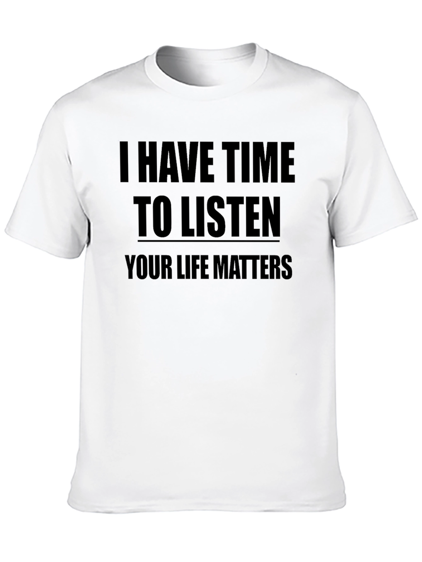 Black I Have Time To Listen T-Shirt view 10