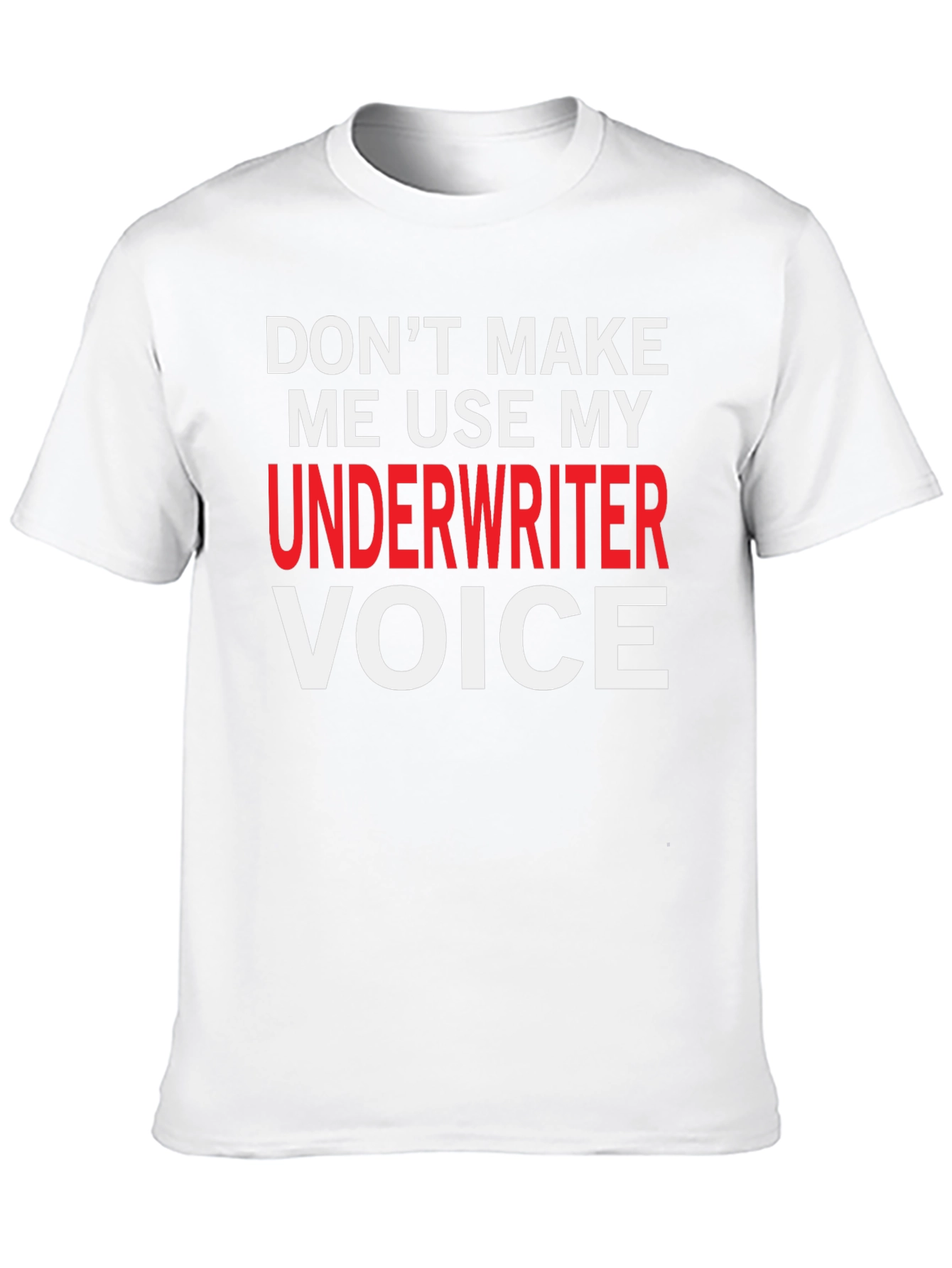 Black Underwriter Voice T-Shirt - Funny Job Profession Tee view 10
