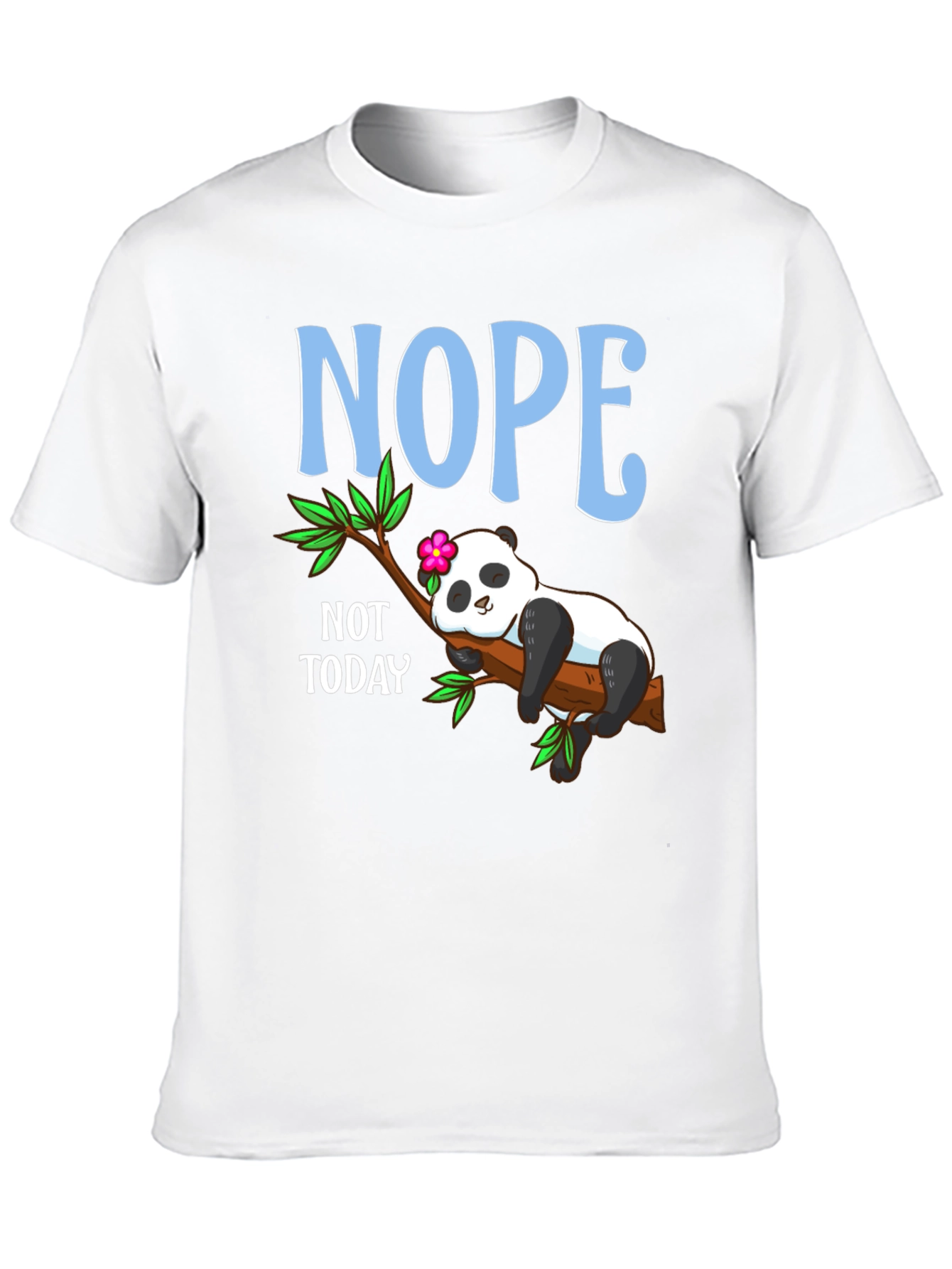 Black Nope Not Today Panda T-Shirt view 10