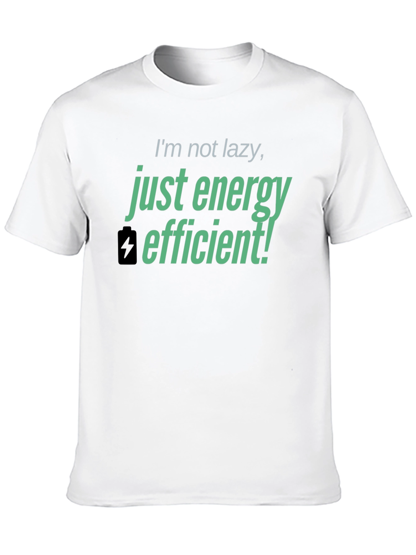 Black Energy Efficient T-Shirt - Funny Lazy Joke Tee view 10