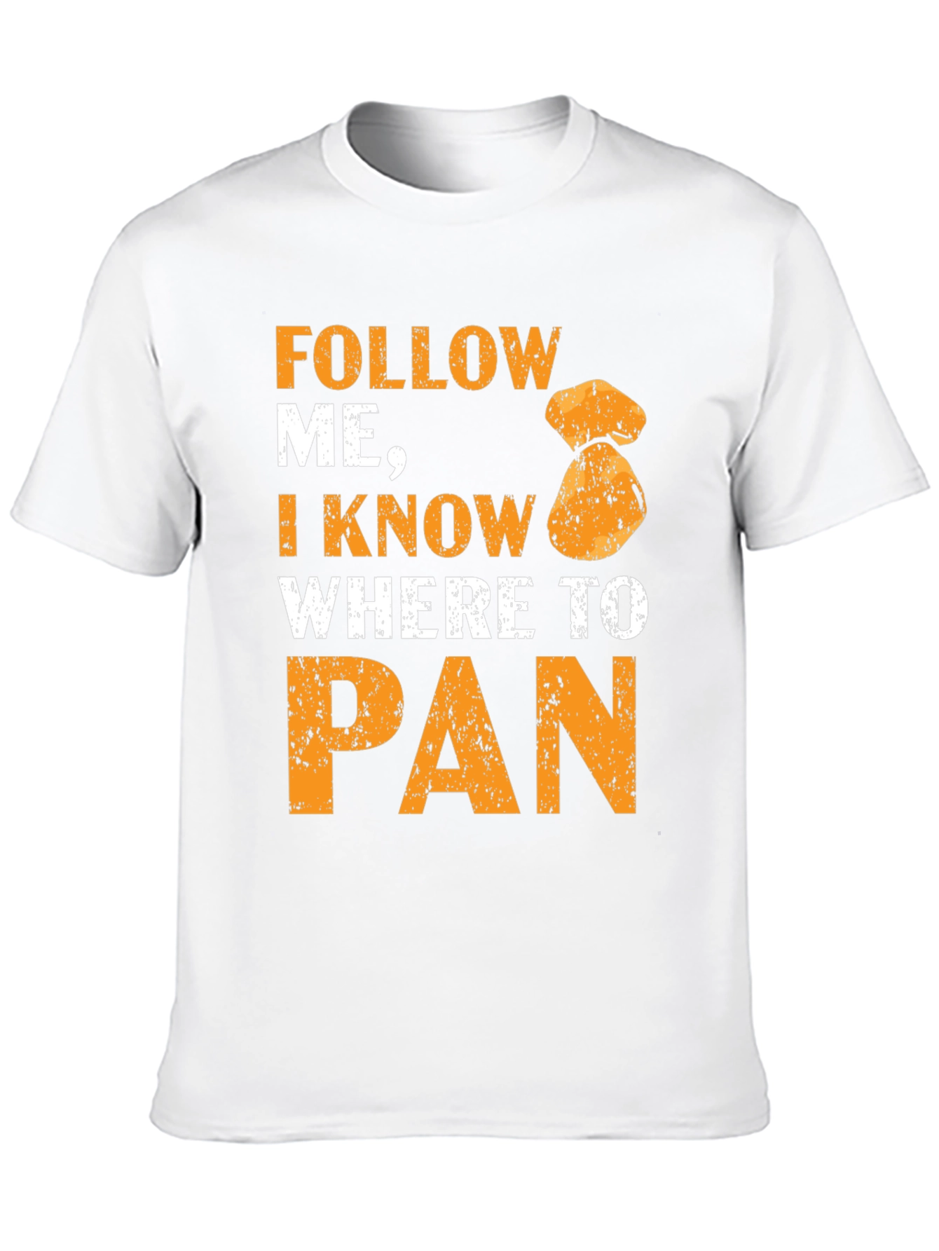 Black Follow Me I Know Where To Pan T-Shirt Gold Panning view 10