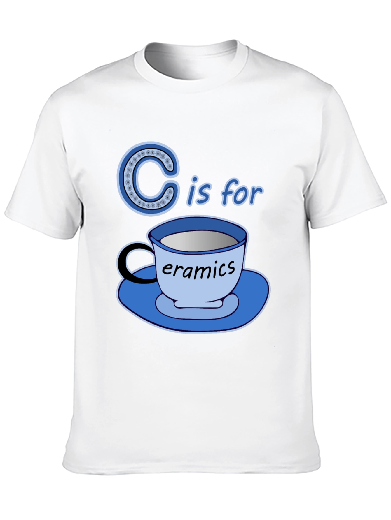 Black C is for Ceramics Funny T-Shirt view 10
