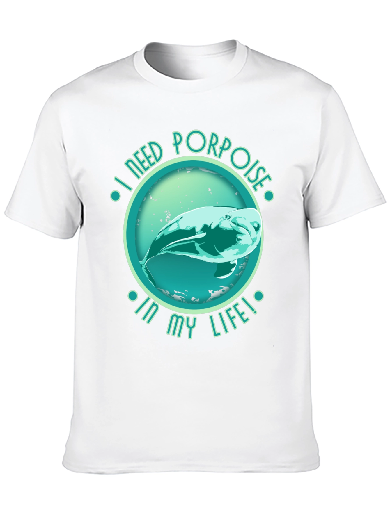 Black I Need Porpoise in My Life Black T-Shirt view 10