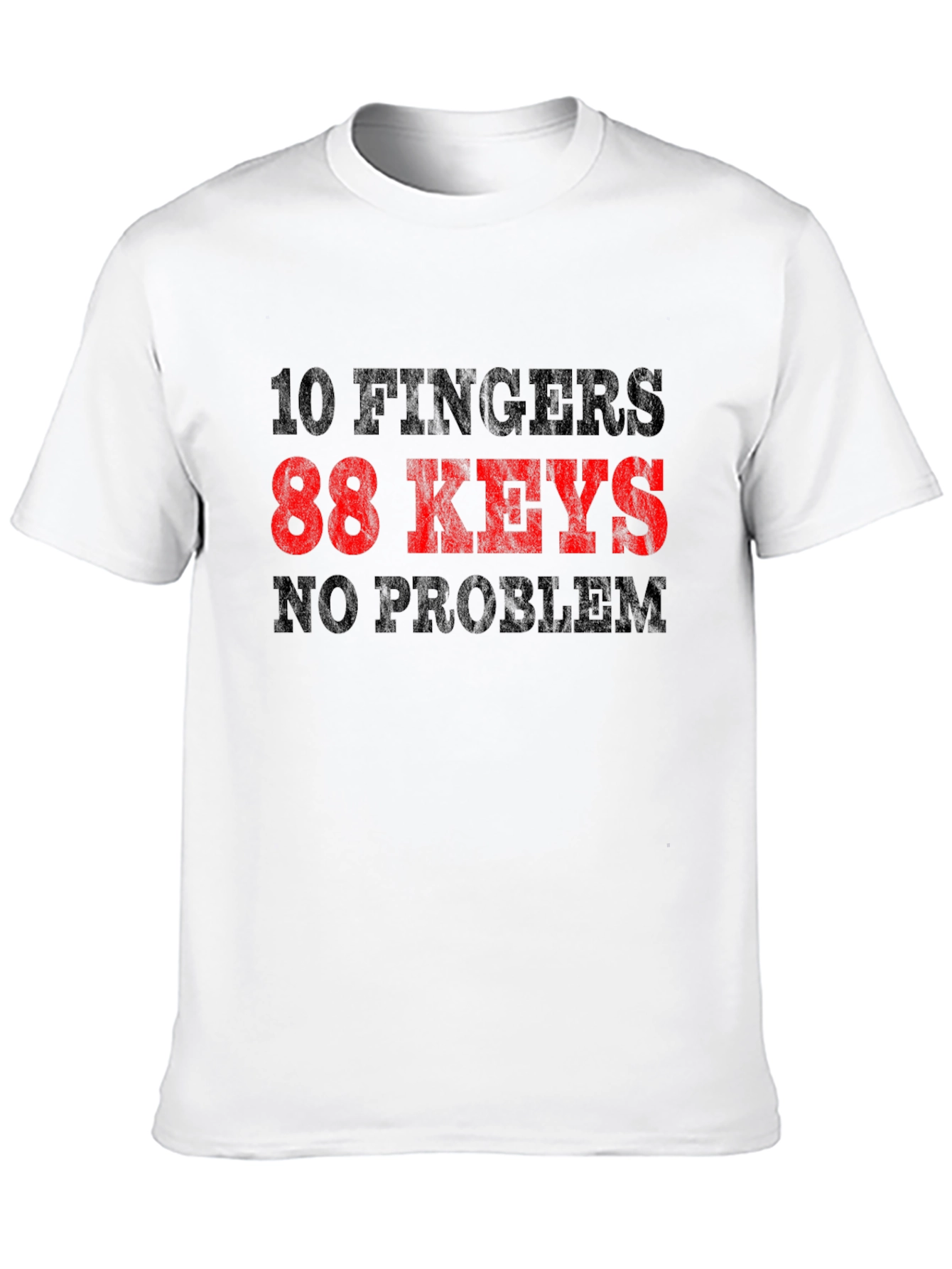 Black 10 Fingers 88 Keys No Problem T-Shirt view 10