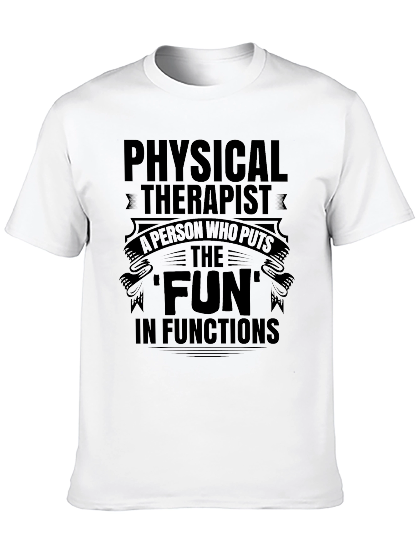 Black Physical Therapist 'Fun' T-Shirt view 10