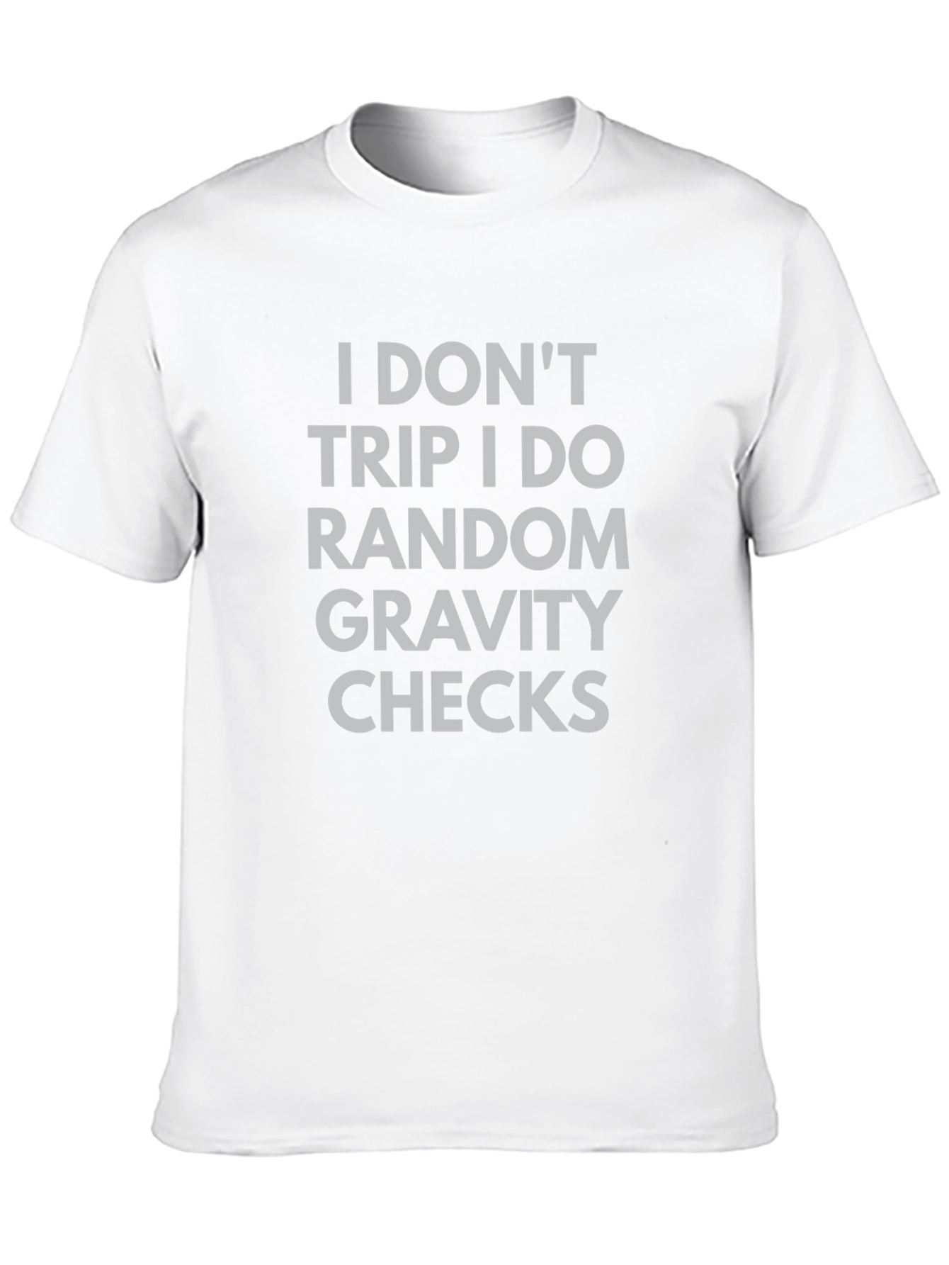Black Gravity Checks T-Shirt - Funny Sarcastic Tee view 10