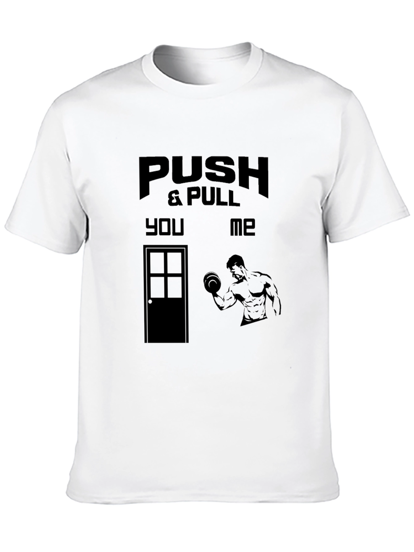 Black Push and Pull T-Shirt: Humorous Gym Apparel view 10