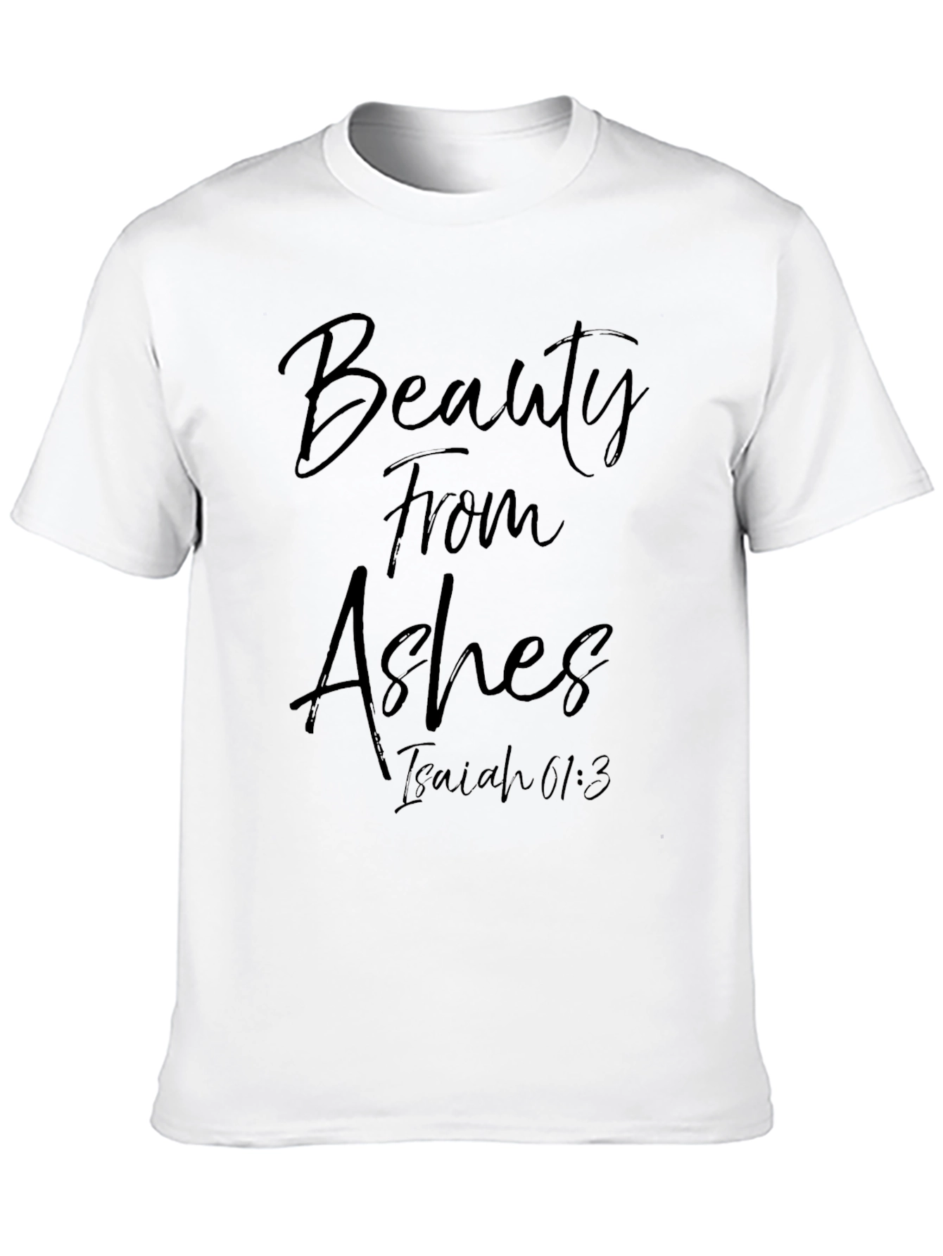 Black Beauty From Ashes Isaiah 61:3 T-Shirt view 10