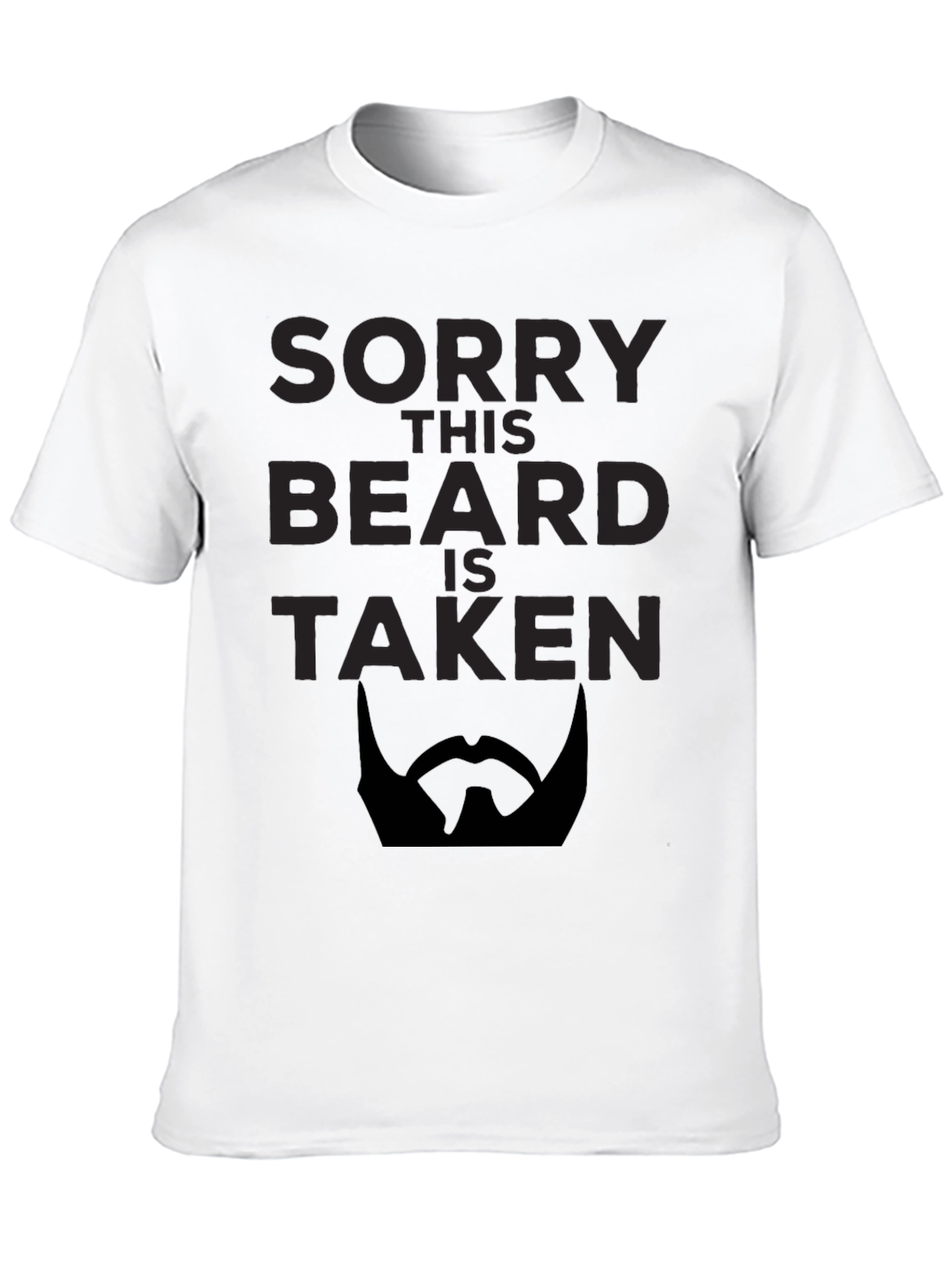 Black Sorry This Beard is Taken T-Shirt - Funny Graphic Tee view 10