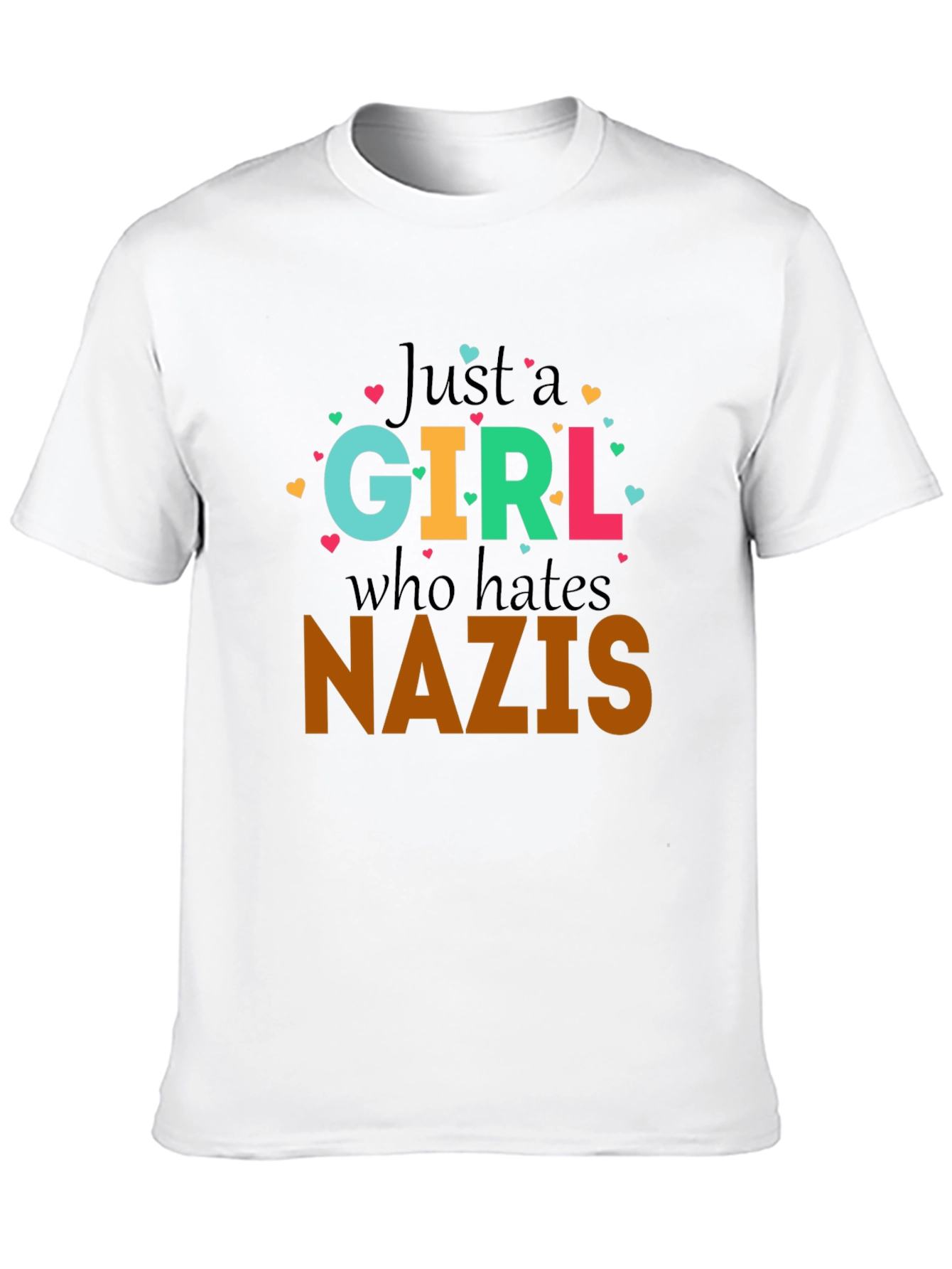 Black Just A Girl Who Hates Nazis Graphic Tee view 10