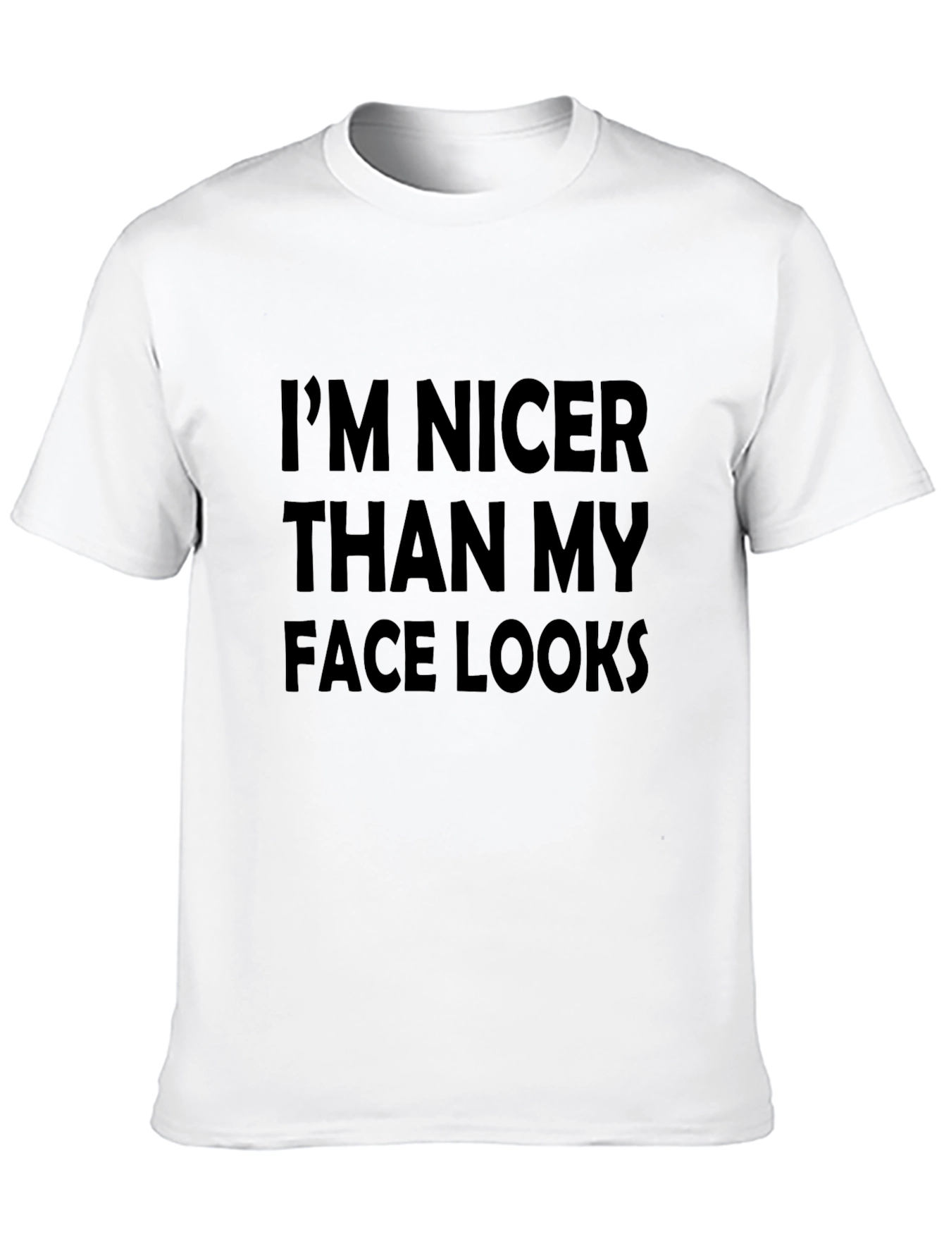Black Funny Graphic T-Shirt - I'm Nicer Than My Face Looks view 10