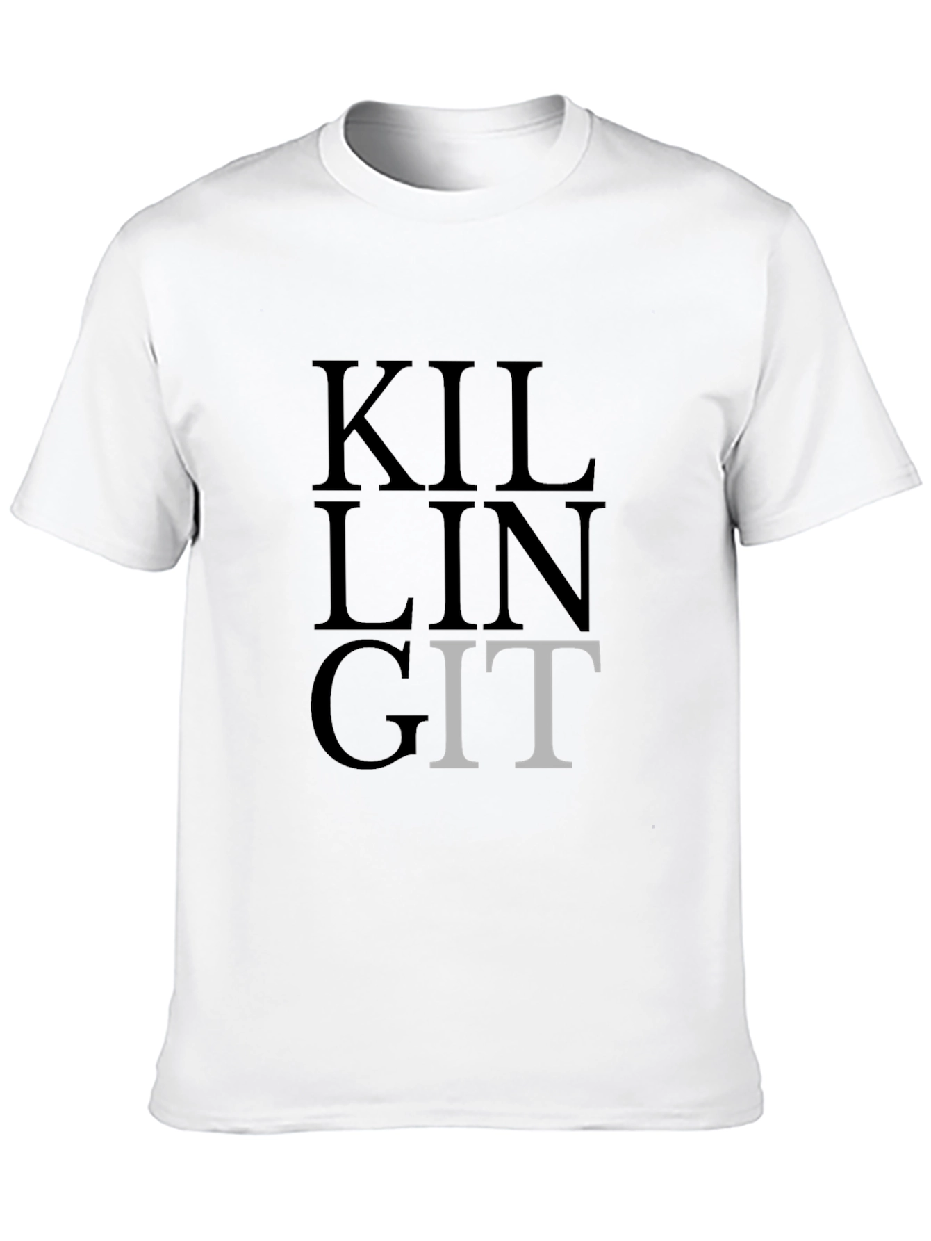 Black Killing It Funny T-Shirt, Sarcastic Graphic Tee view 10