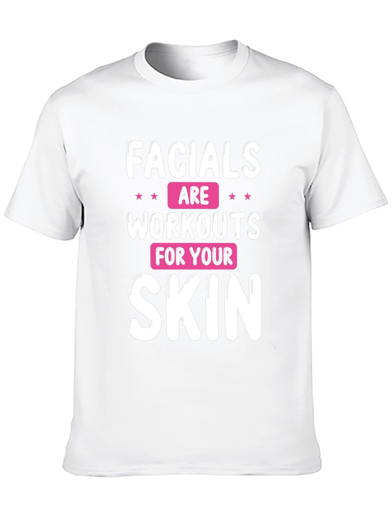 Black Facials are Workouts for Your Skin T-Shirt view 10
