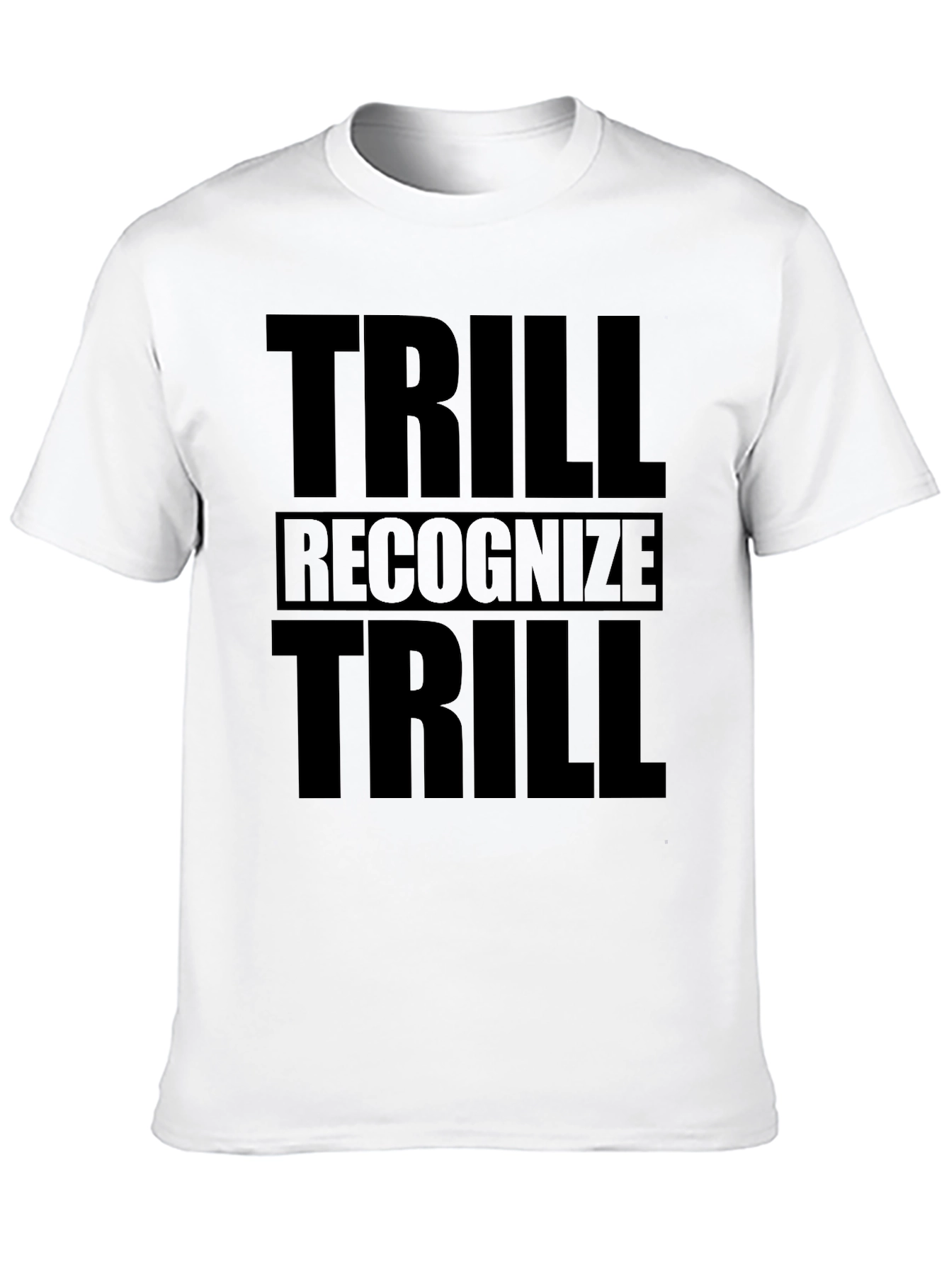 Black Trill Recognize Trill Black Graphic Tee view 10