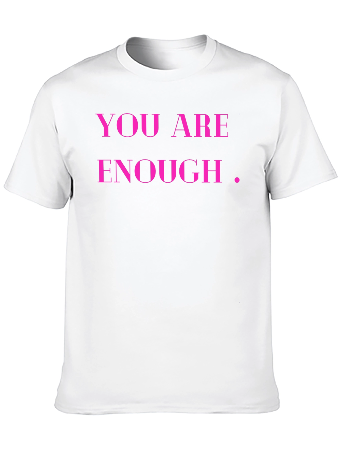 Black You Are Enough T-Shirt - Inspirational Black Tee view 10