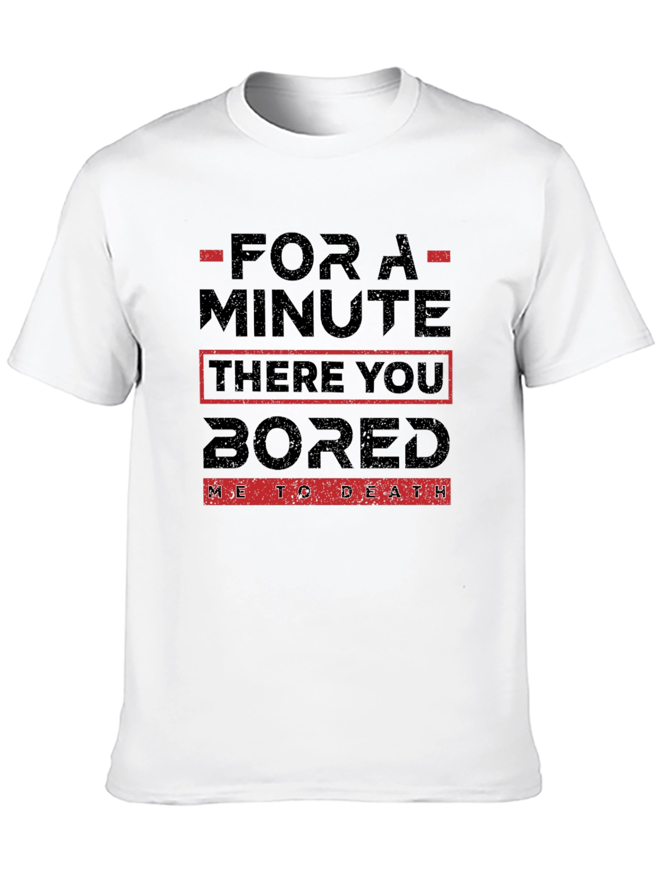 Black Humorous Graphic Tee - "Bored Me to Death" Black T-Shirt view 10