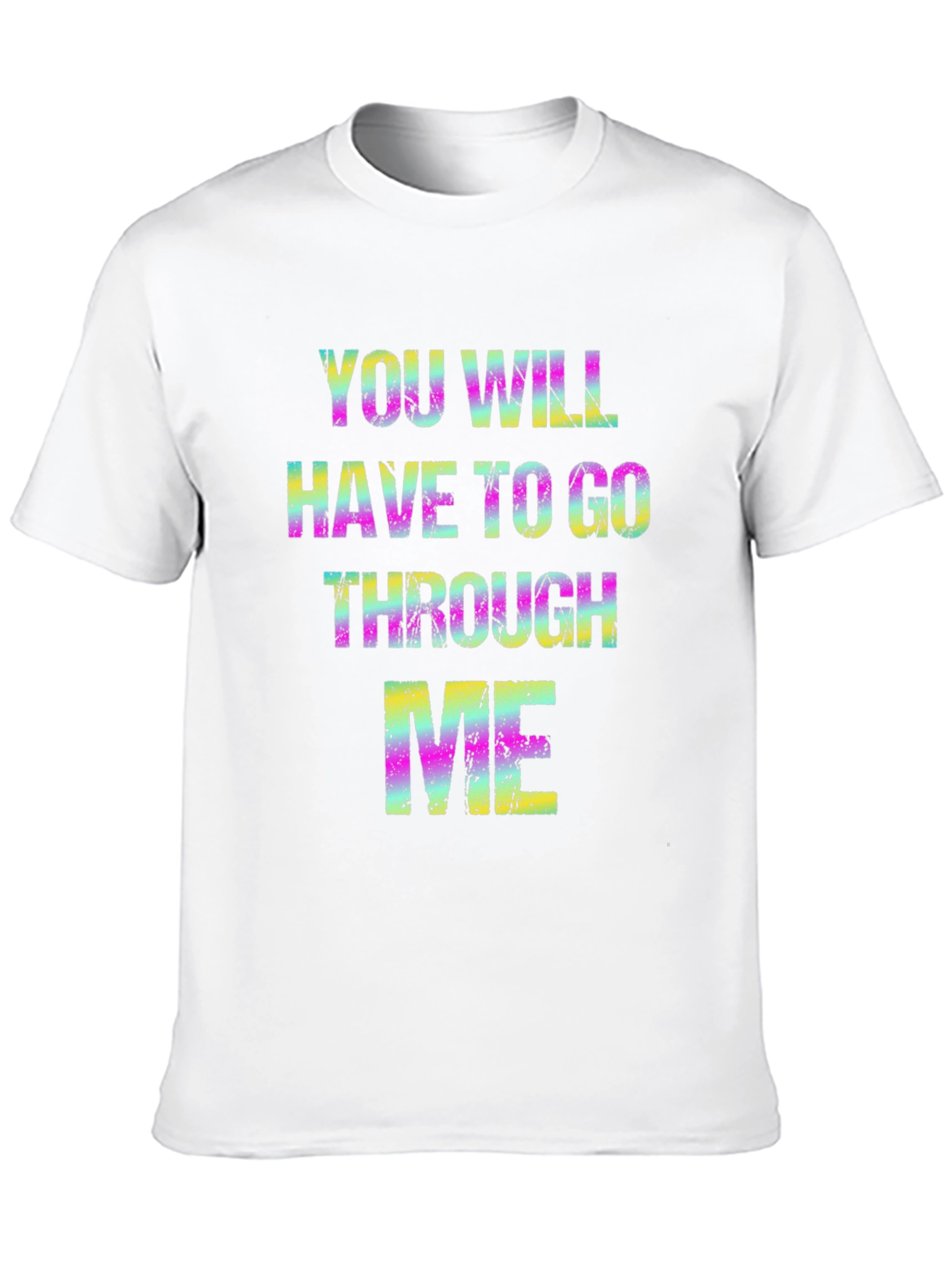 Black Colorful "You Will Have To Go Through Me" Graphic T-Shirt view 10