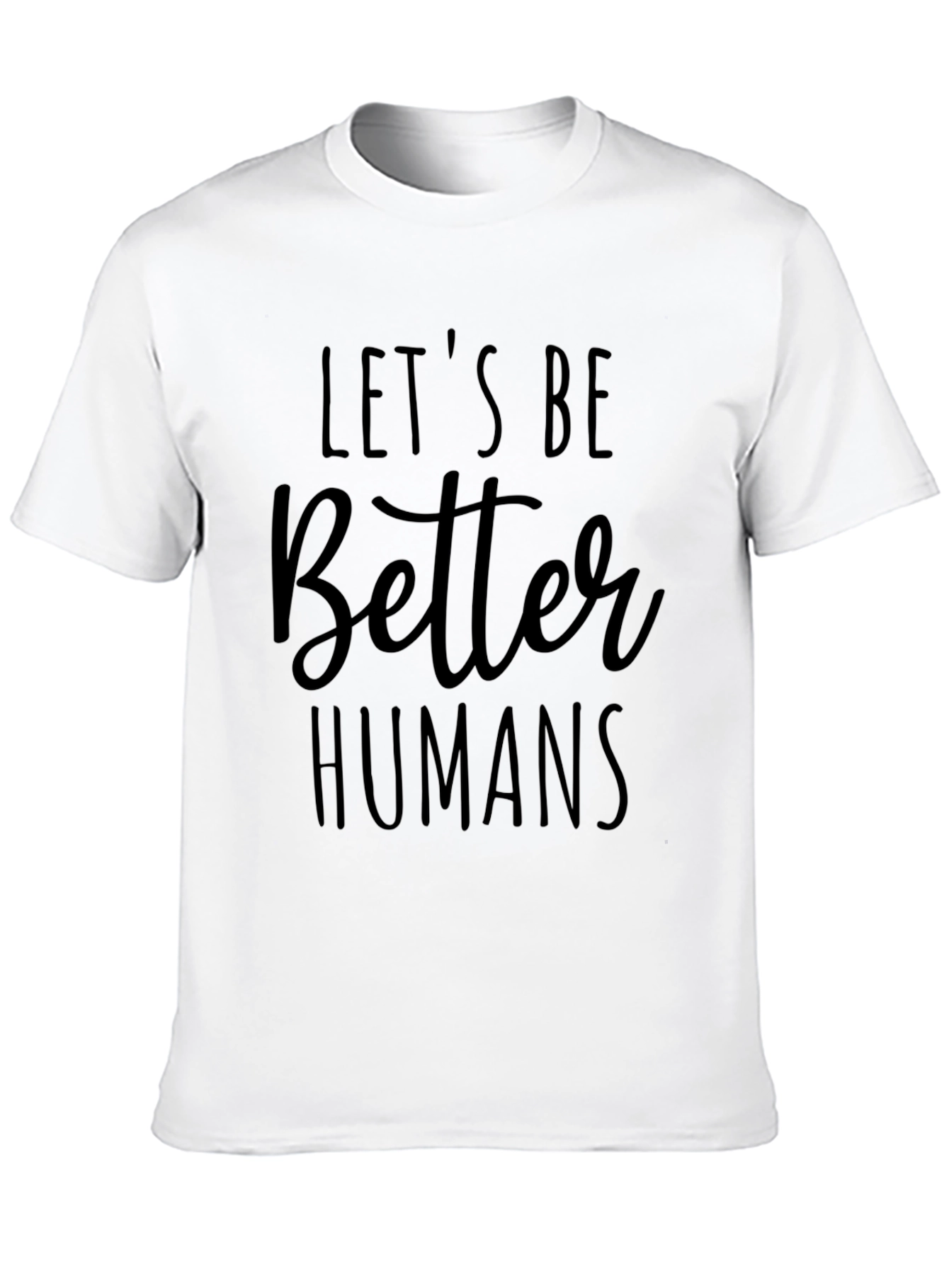 Black Let's Be Better Humans Black Graphic T-Shirt view 10