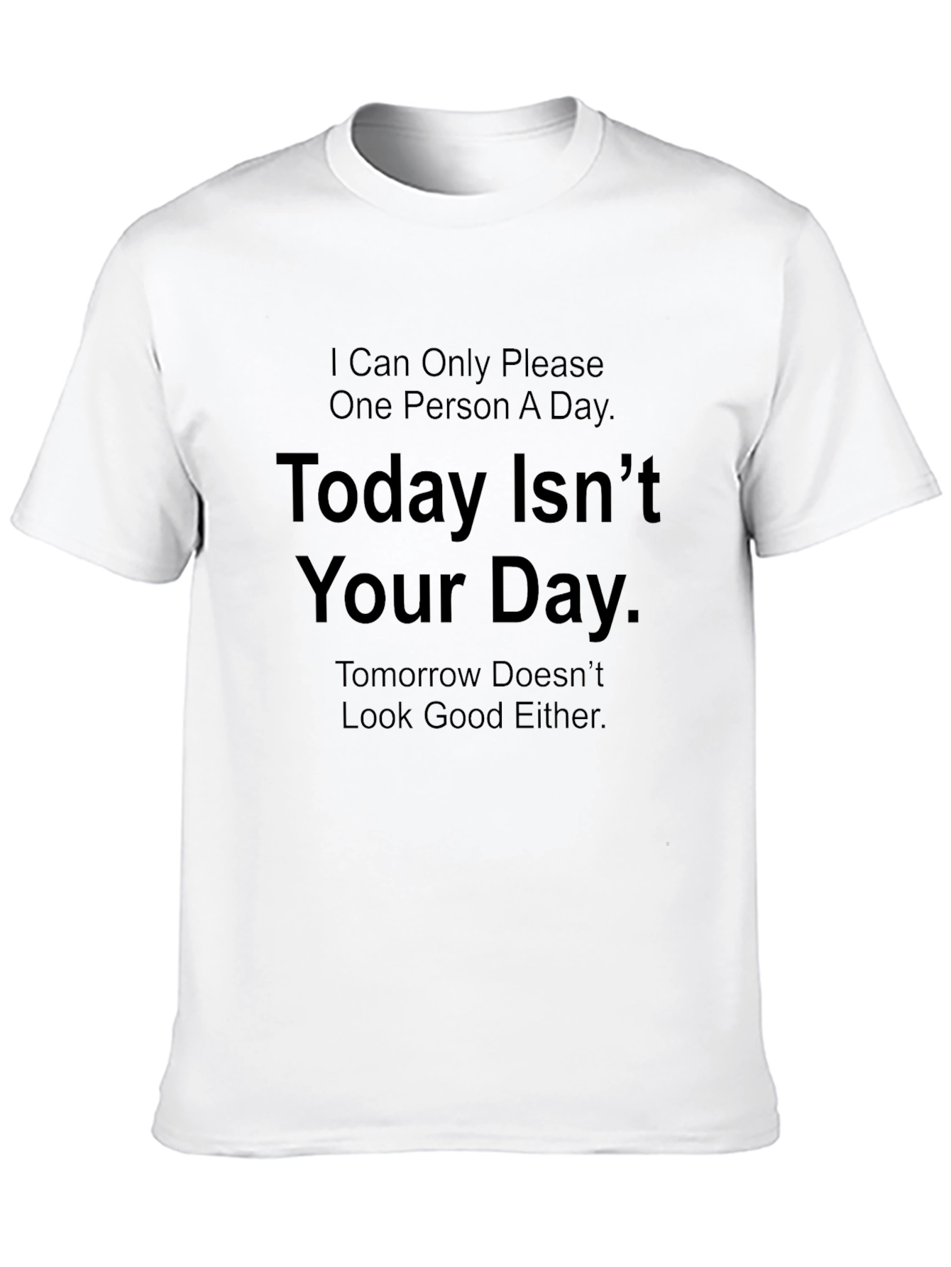 Black Humorous Graphic T-Shirt - Not Your Day view 10