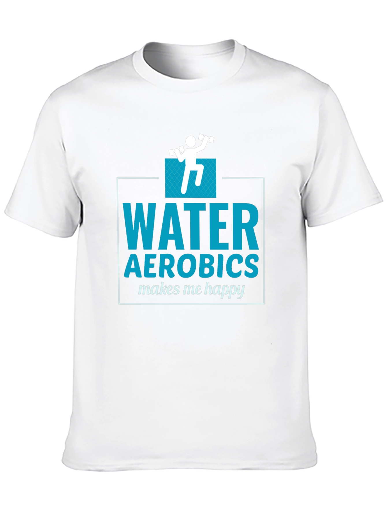 Water Aerobics Makes Me Happy T-Shirt - 10