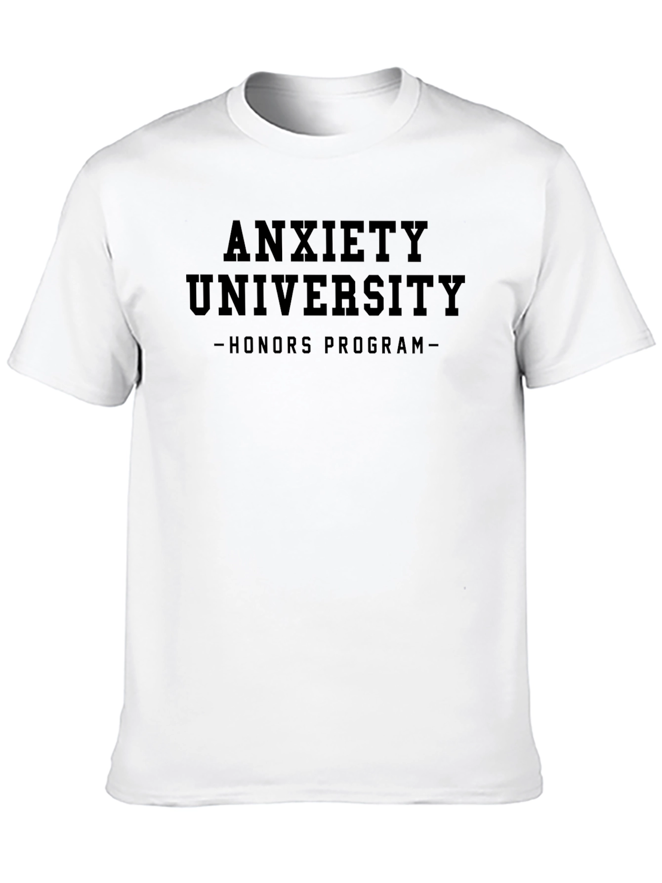 Black Anxiety University Honors Program T-Shirt view 10