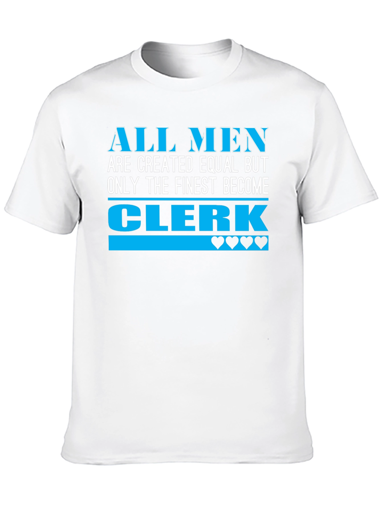 Black Finest Clerk T-Shirt: All Men Are Created Equal view 10