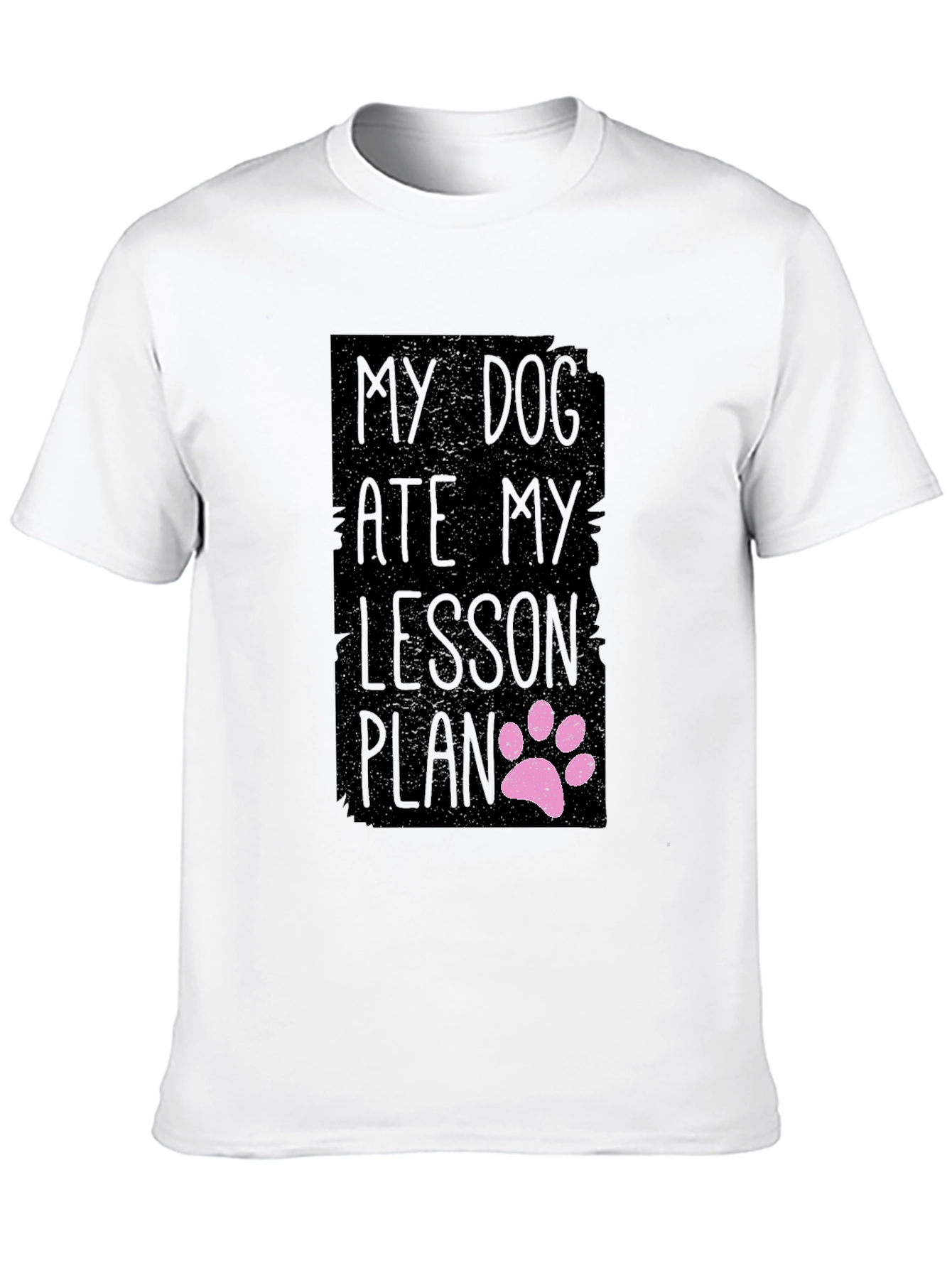 Black My Dog Ate My Lesson Plan Black T-Shirt view 10