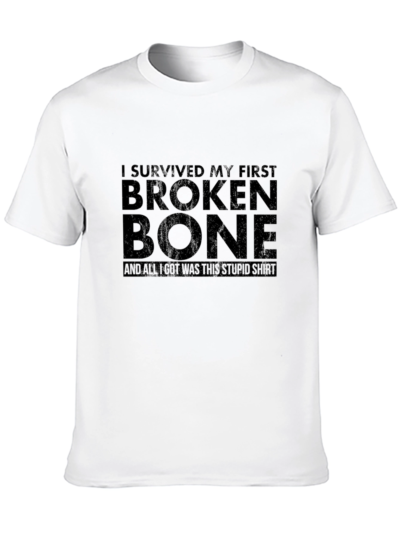 Black I Survived My First Broken Bone T-Shirt view 10