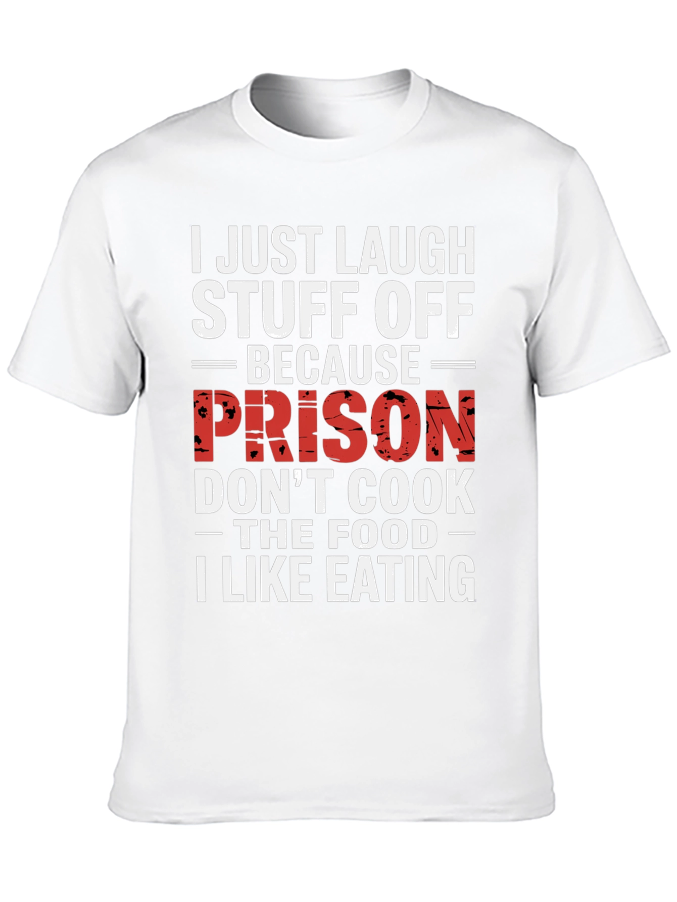 Black Laugh Stuff Off Prison Cook Graphic Tee view 10