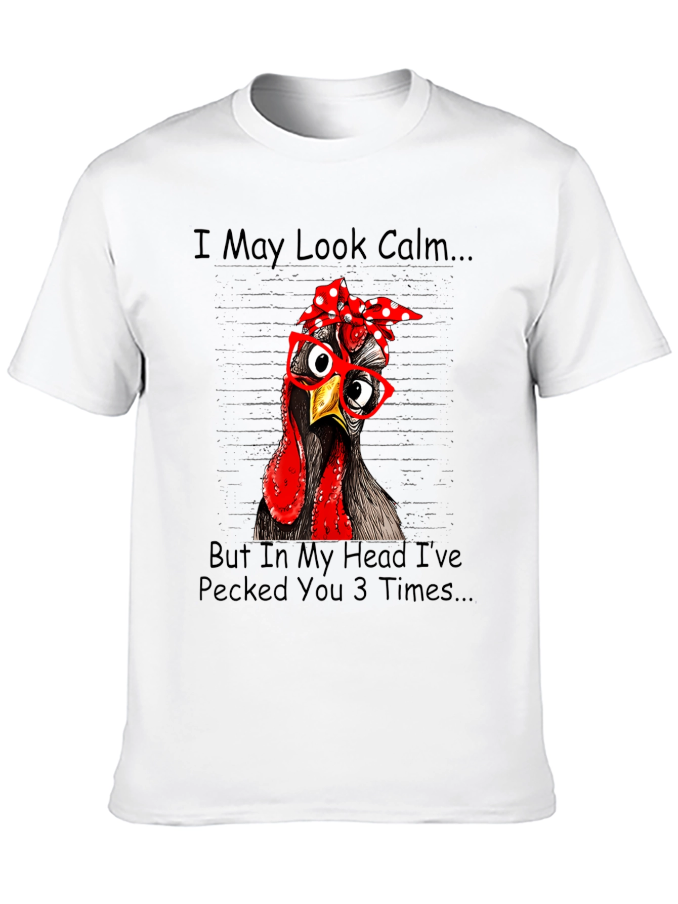 Black Funny Chicken T-Shirt: I May Look Calm view 10