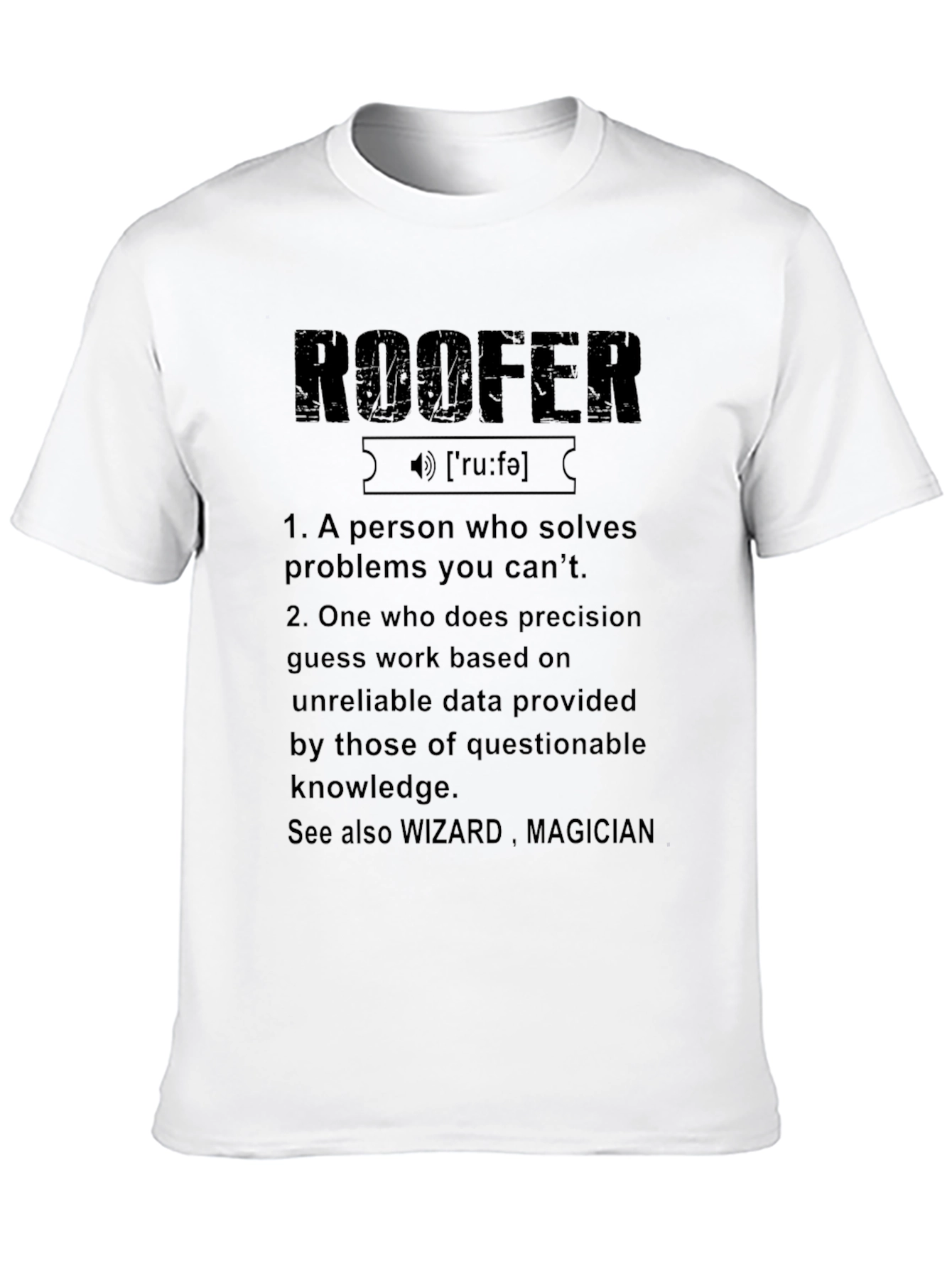 Black Roofer Definition Graphic Tee - Funny Job T-Shirt view 10
