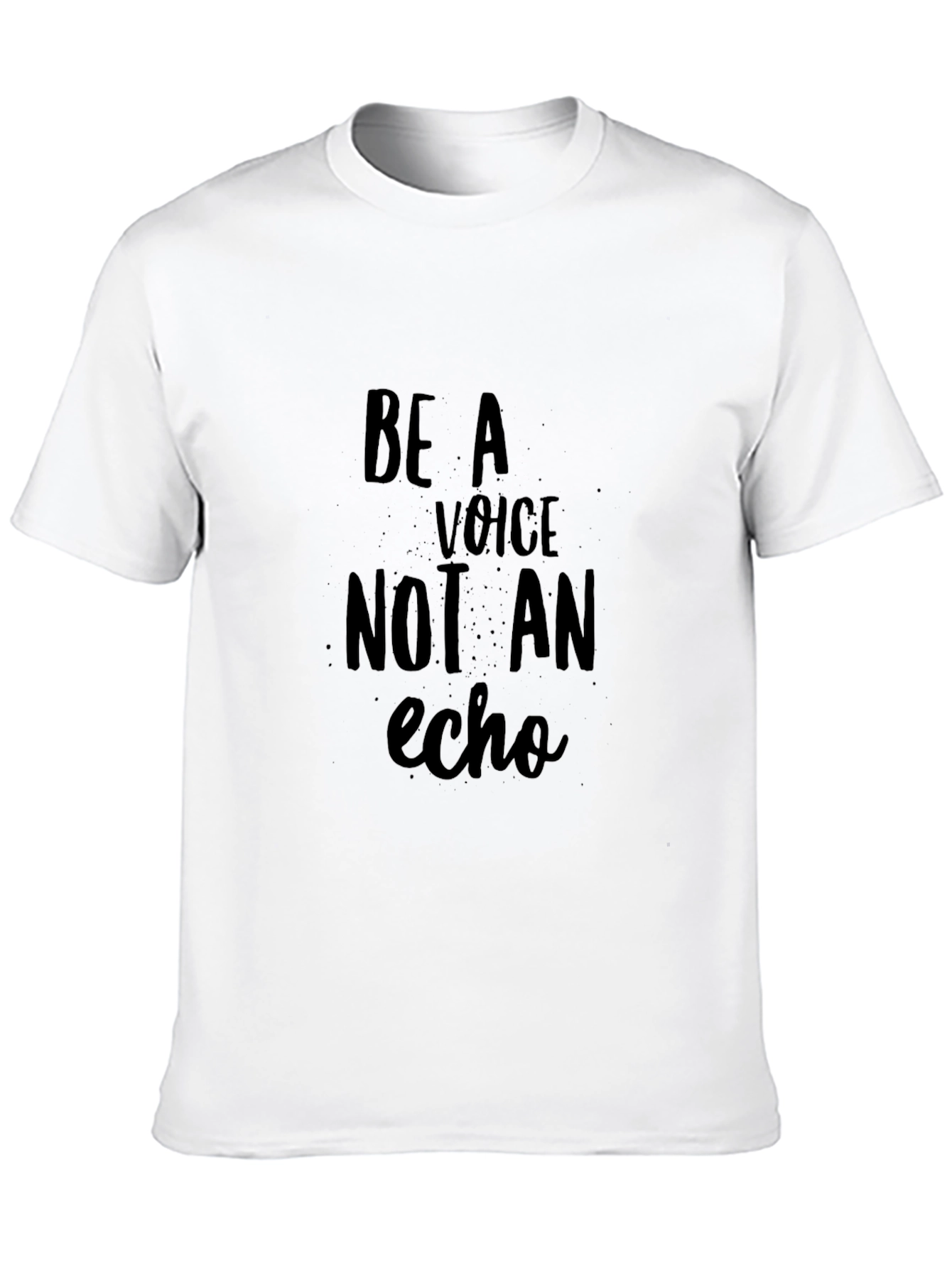 Black Be a Voice Not an Echo Black T-Shirt view 10