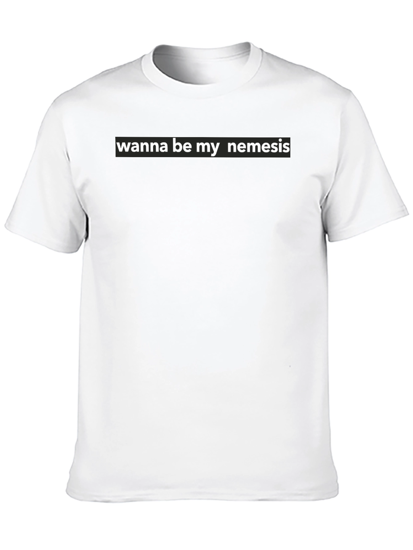 Black Wanna Be My Nemesis Graphic Tee - Bold Statement T-Shirt view 10