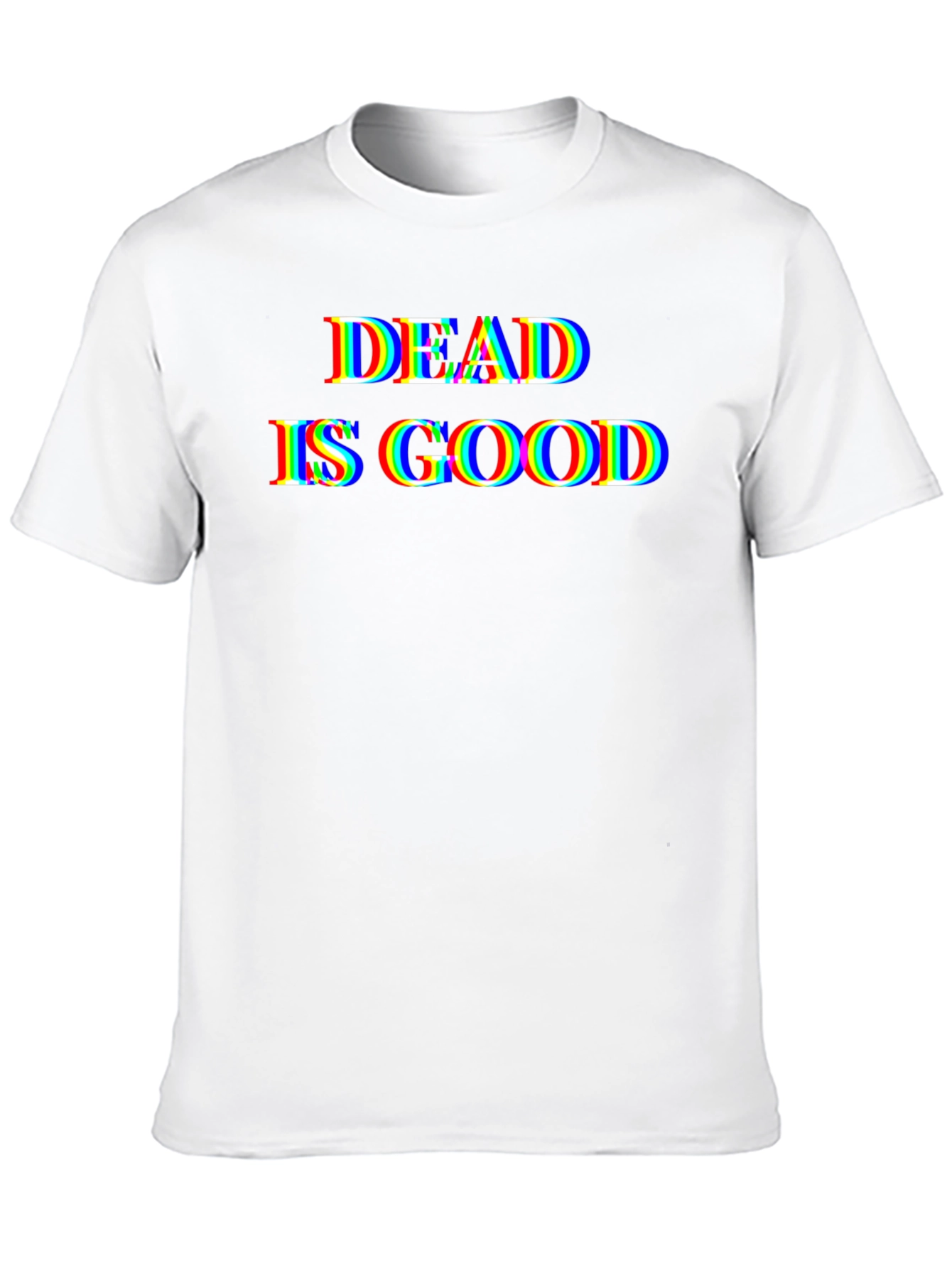 Dead Is Good Glitch Graphic Tee - Unisex - 10