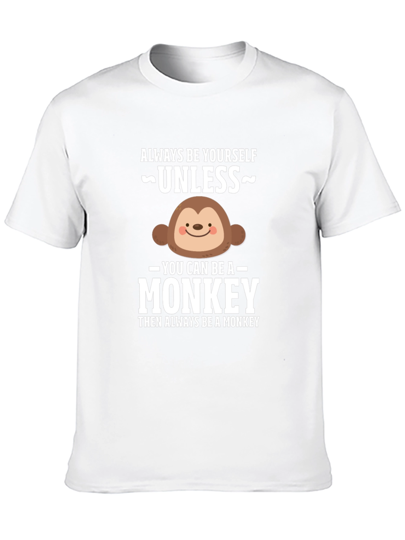 Black Funny Monkey Graphic T-Shirt - Always Be Yourself view 10