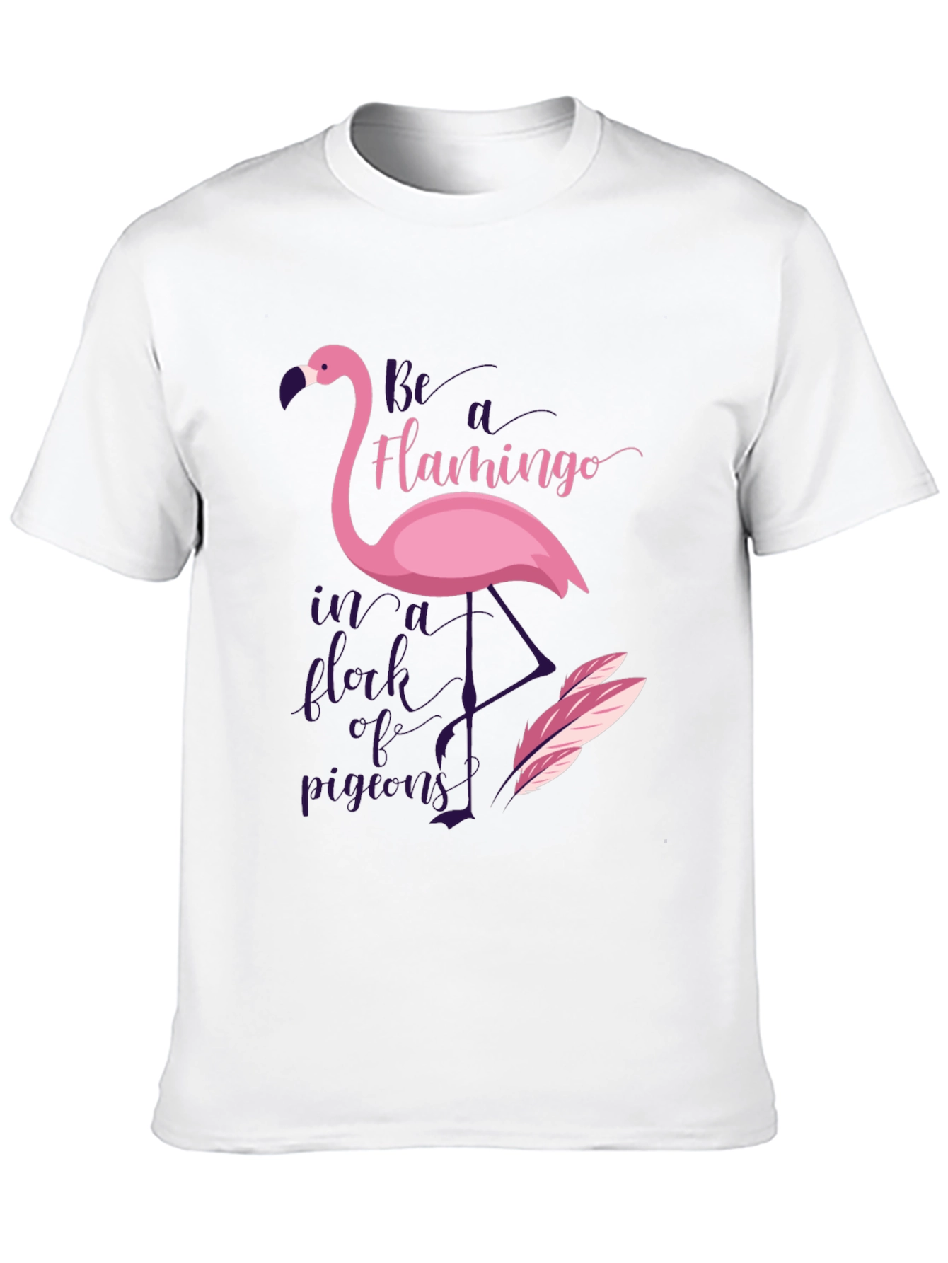 Black Be A Flamingo in a Flock of Pigeons Graphic T-Shirt view 10