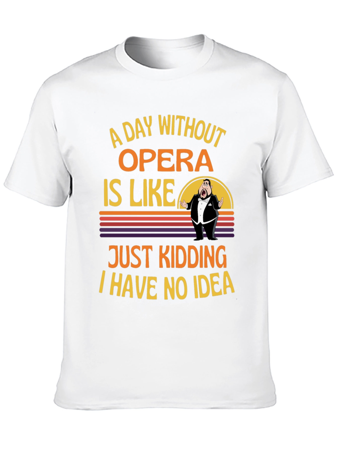Black Opera Humor Graphic T-Shirt - A Day Without Opera view 10